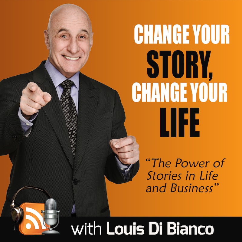 Artwork for podcast Change Your Story, Change Your Life