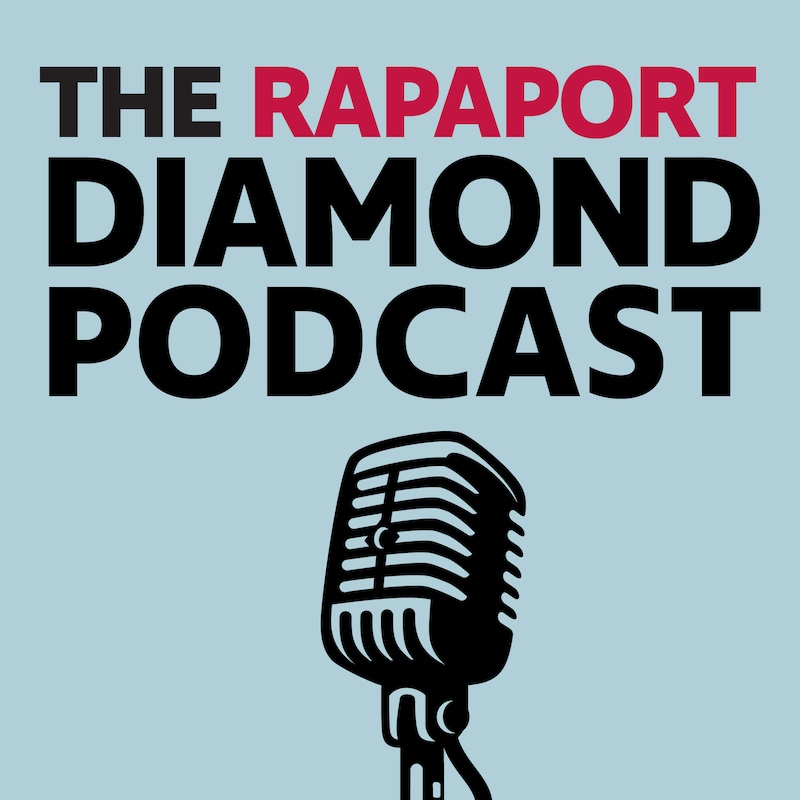 Artwork for podcast The Rapaport Diamond Podcast