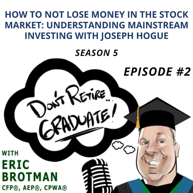 Artwork for podcast Don't Retire...Graduate!