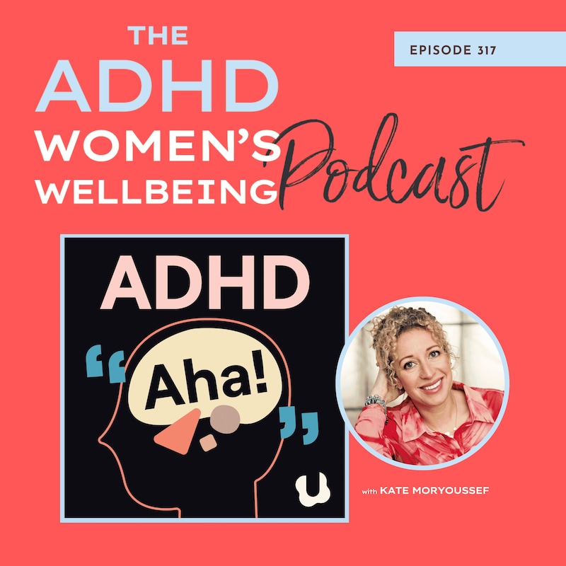 Artwork for podcast ADHD Women's Wellbeing Podcast