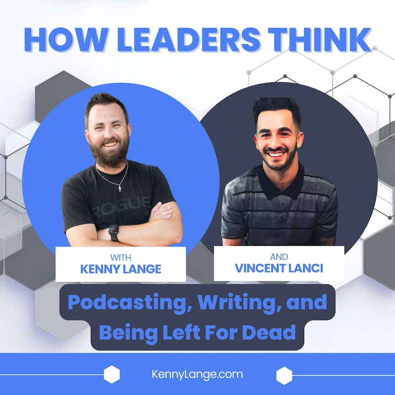 Artwork for podcast How Leaders Think with Kenny Lange