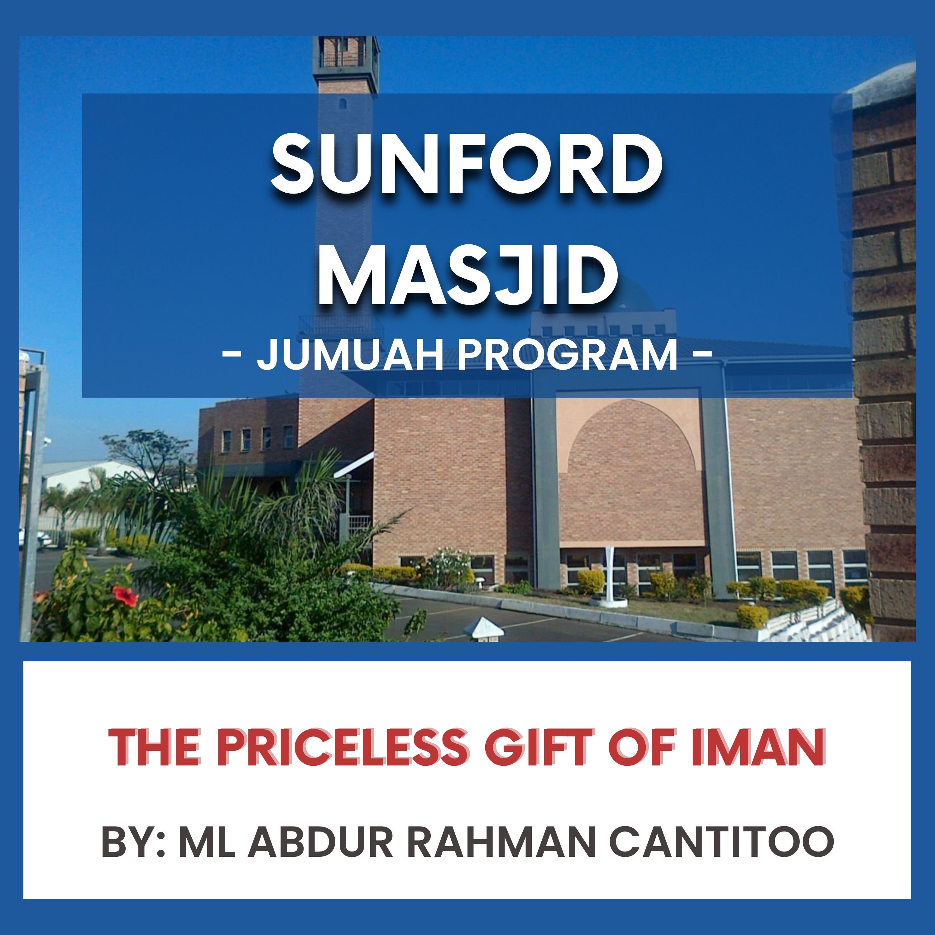 The Priceless Gift of Iman by ML Abdur Rahman Cantitoo episode artwork