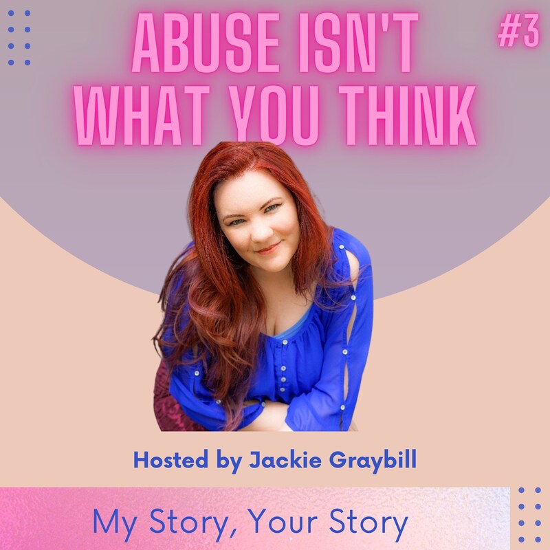 Artwork for podcast Abuse Isn't What You Think