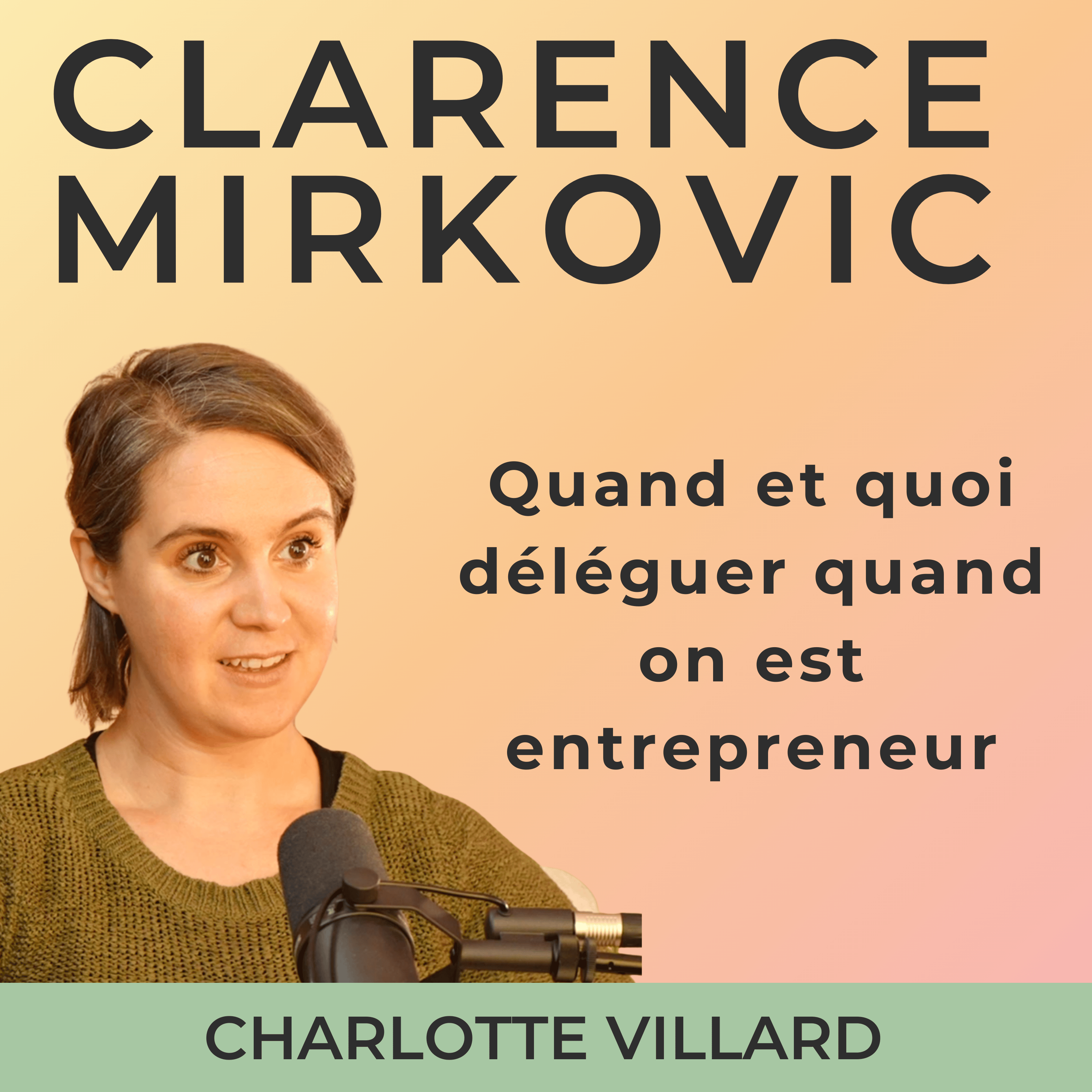 Clarence Mirkovic, S\'aligner et se réaliser