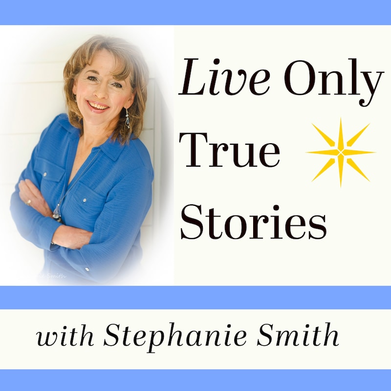 Artwork for podcast Live Only True Stories