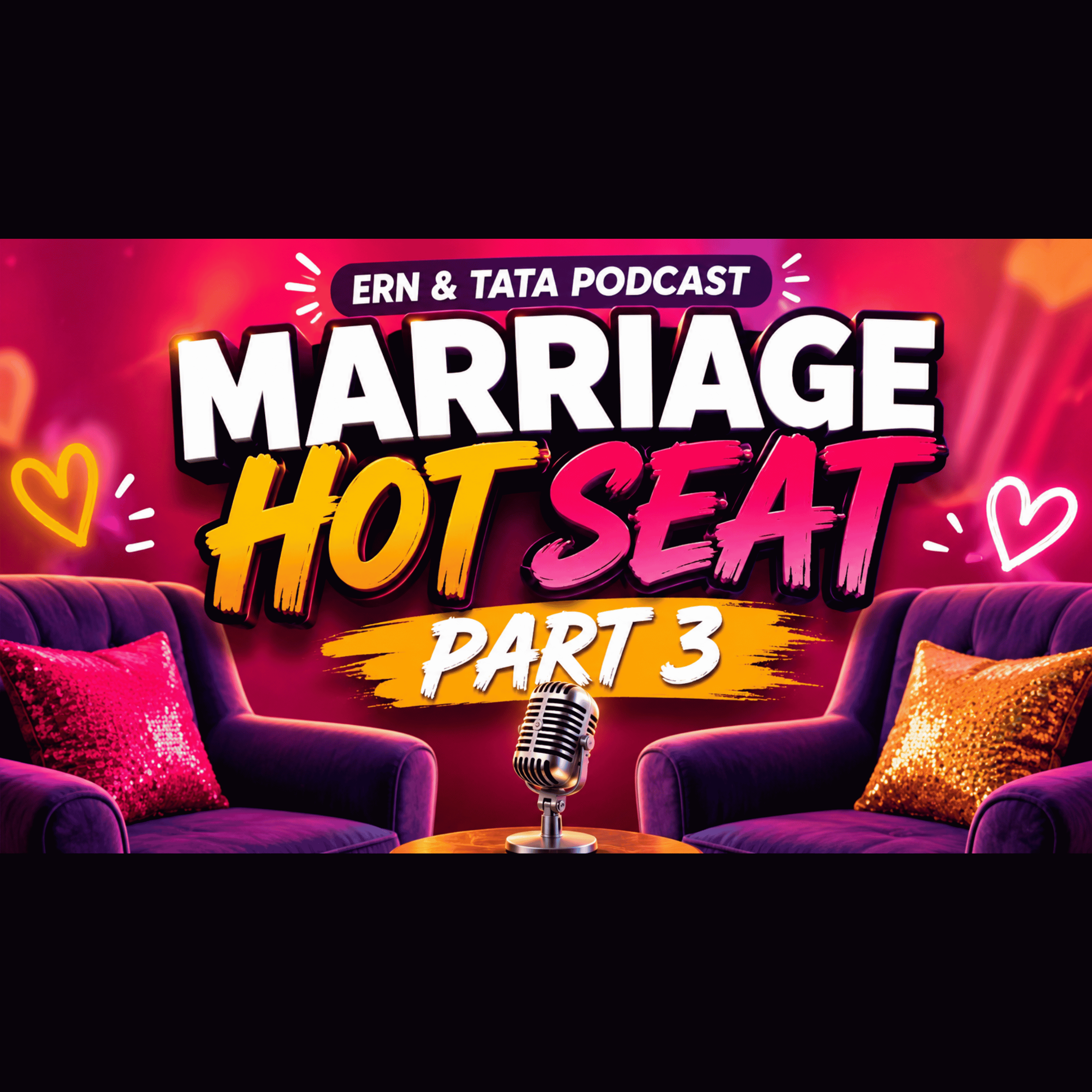 Marriage Hot Seat Part 3 episode artwork