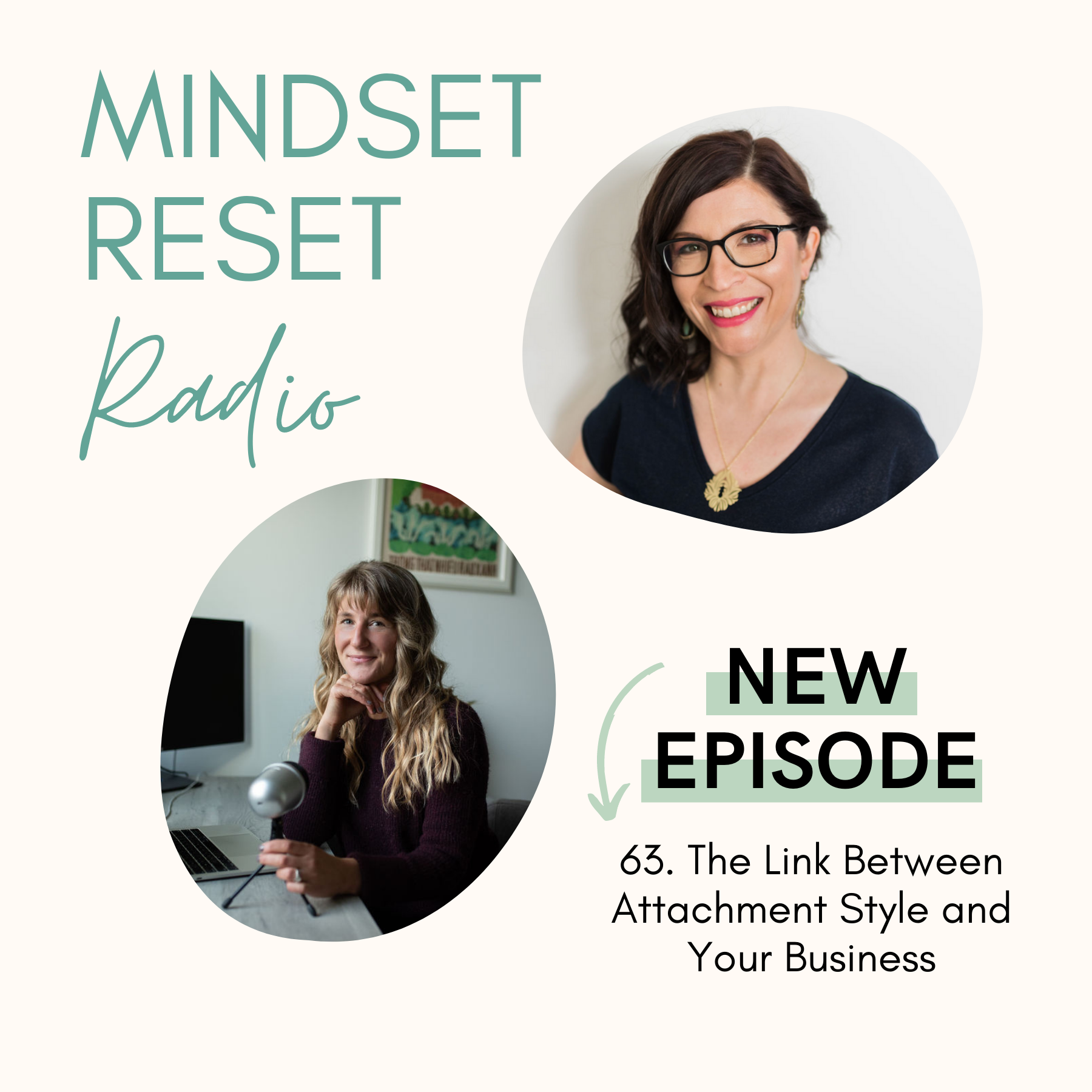 63. Murielle and I chat about the link between attachment style and your business
