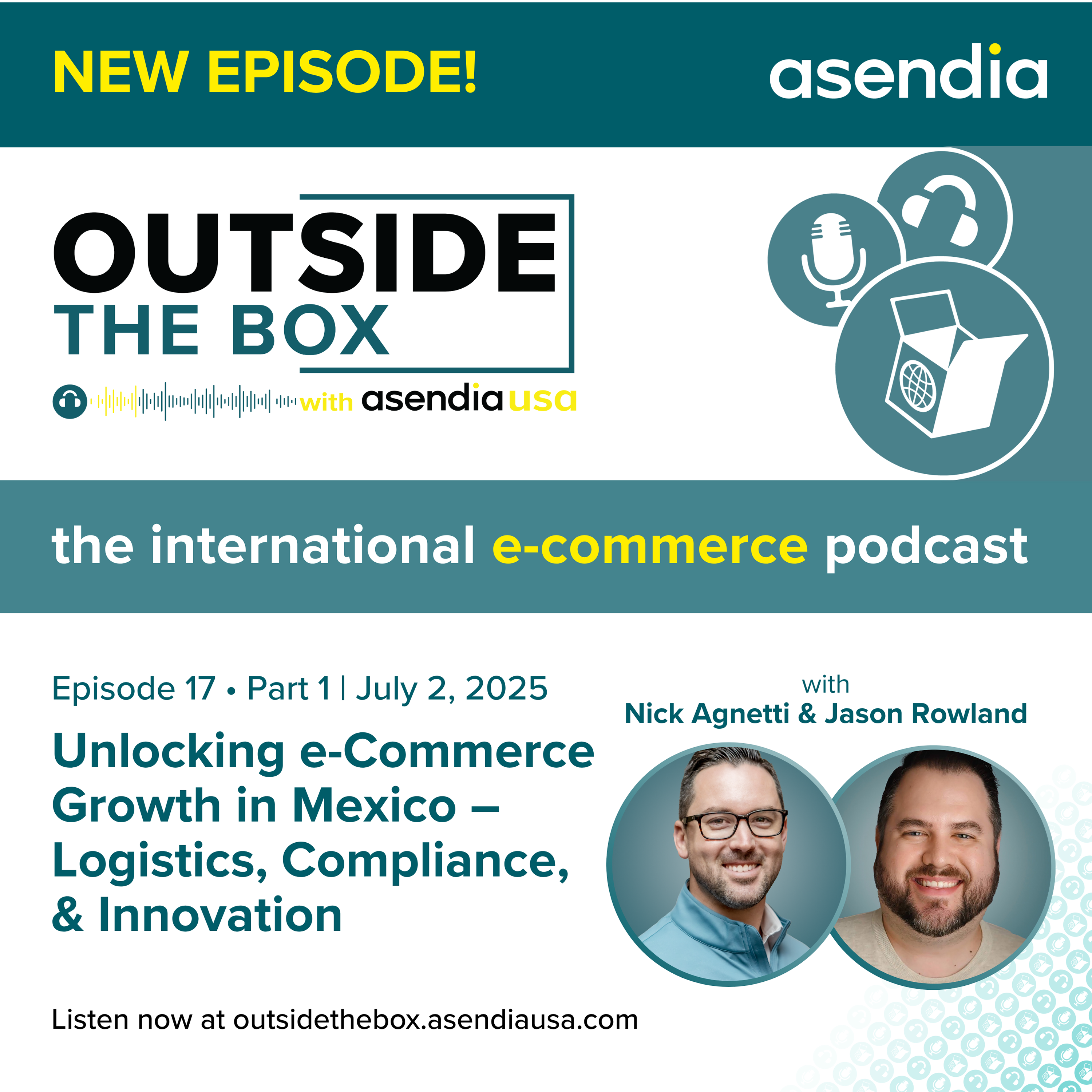 Outside the Box with Asendia USA: The International e-Commerce Podcast