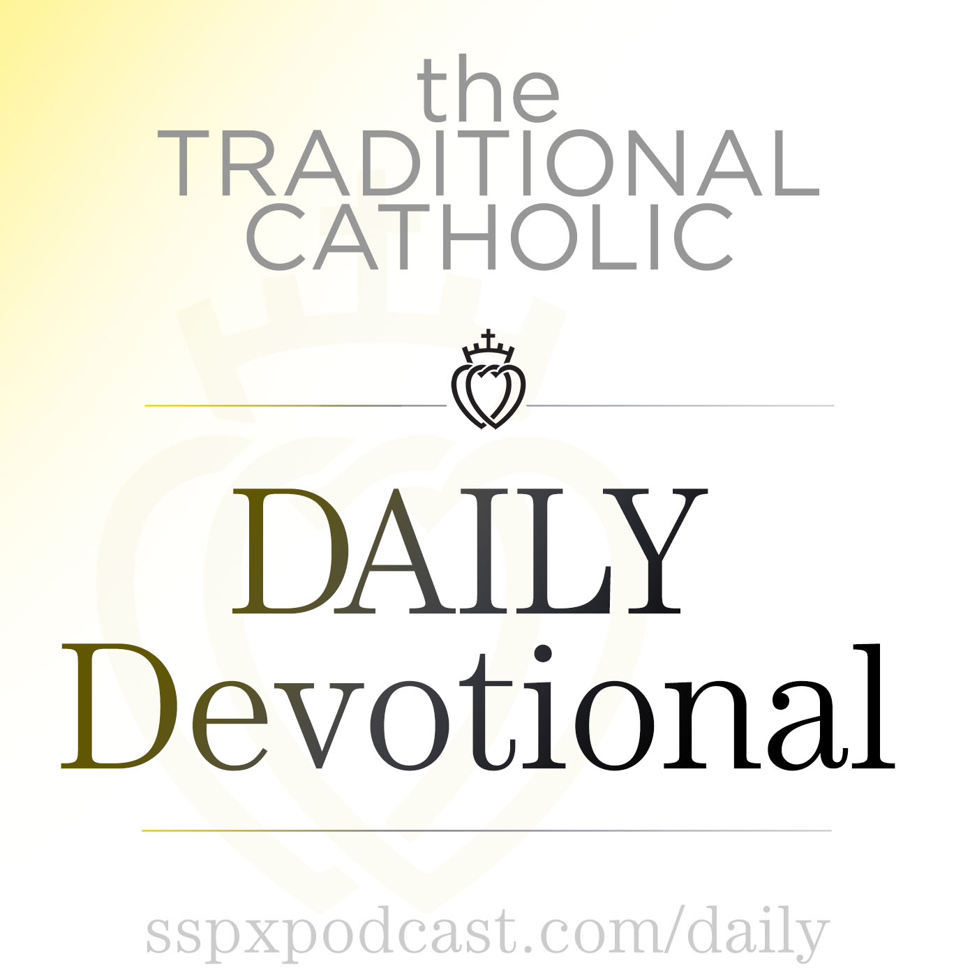 Traditional Catholic Daily Devotional