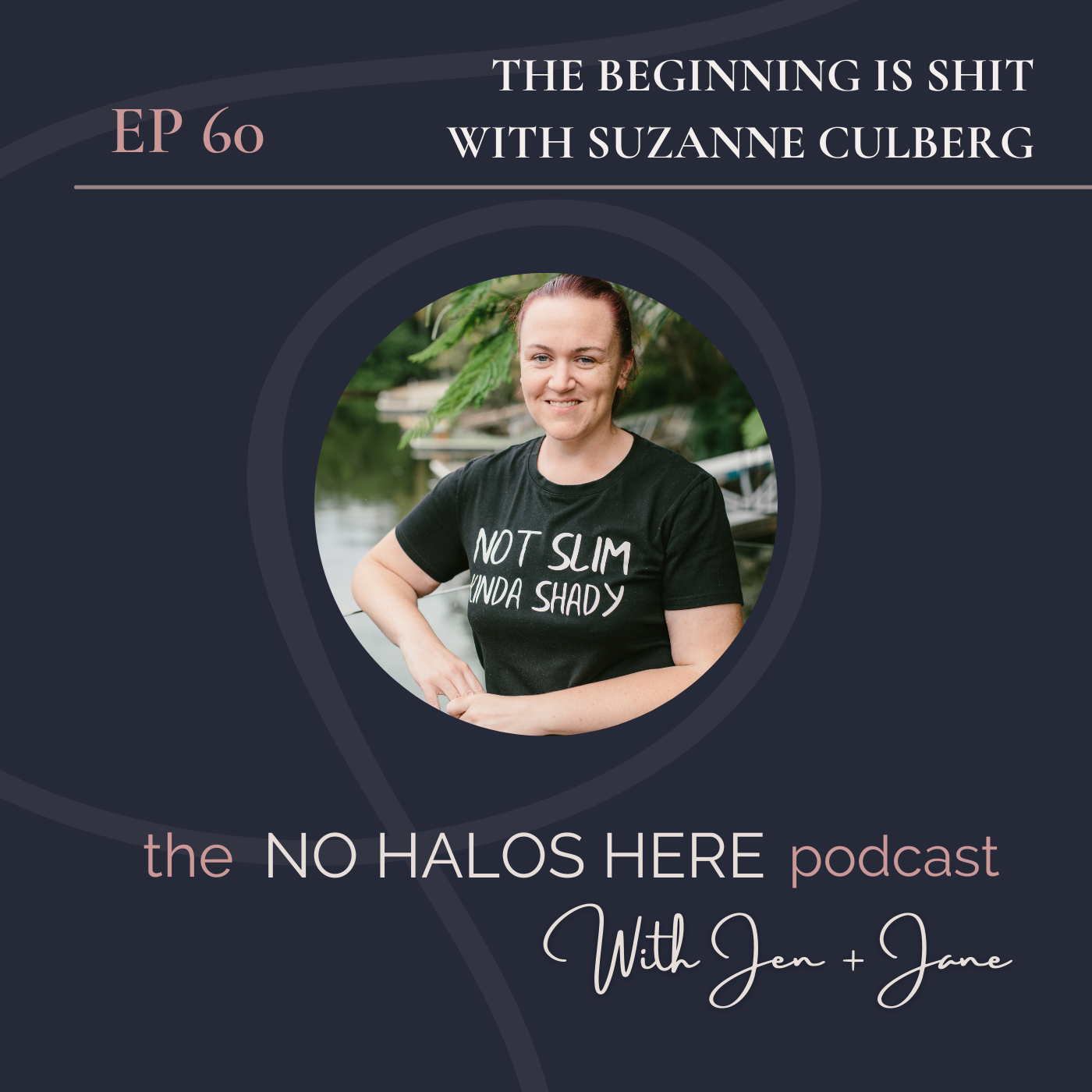 The Beginning is Shit with Suzanne Culberg