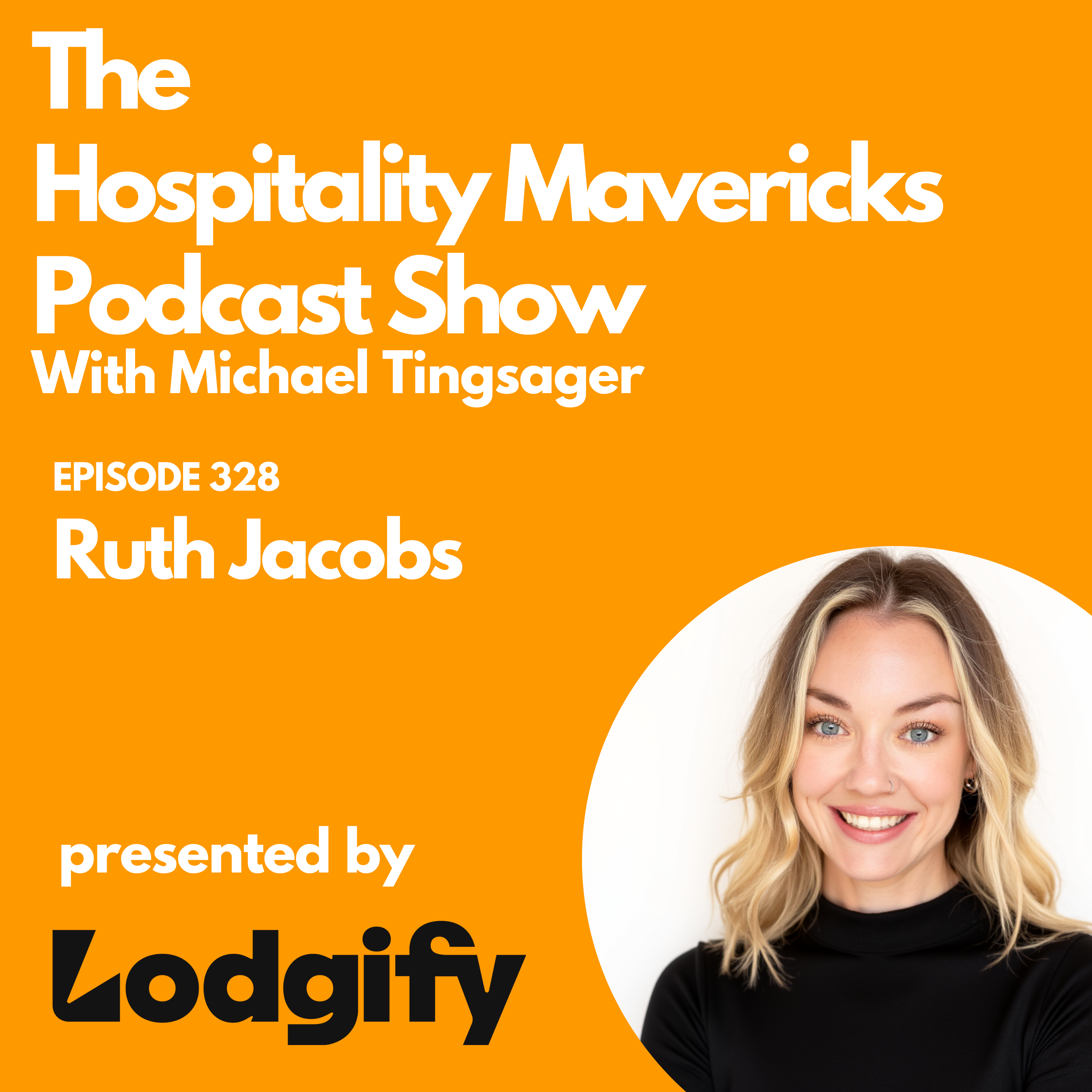 #328 Ruth Jacobs CEO & Founder of Certified Minds - Mental Health, Burnout, and Resilience in Hospitality and Beyond
