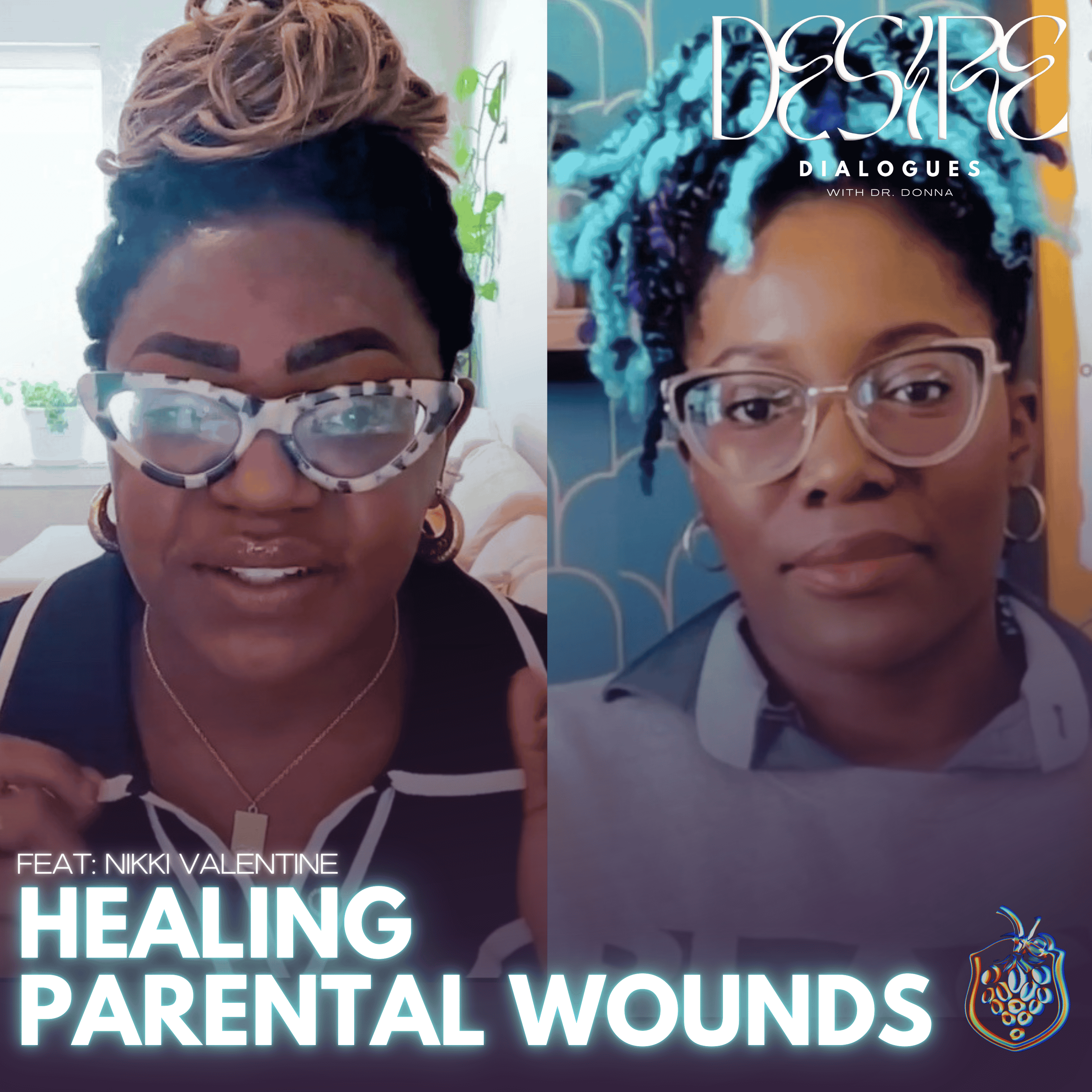 Healing Parental Wounds feat. Nikki Valentine episode artwork