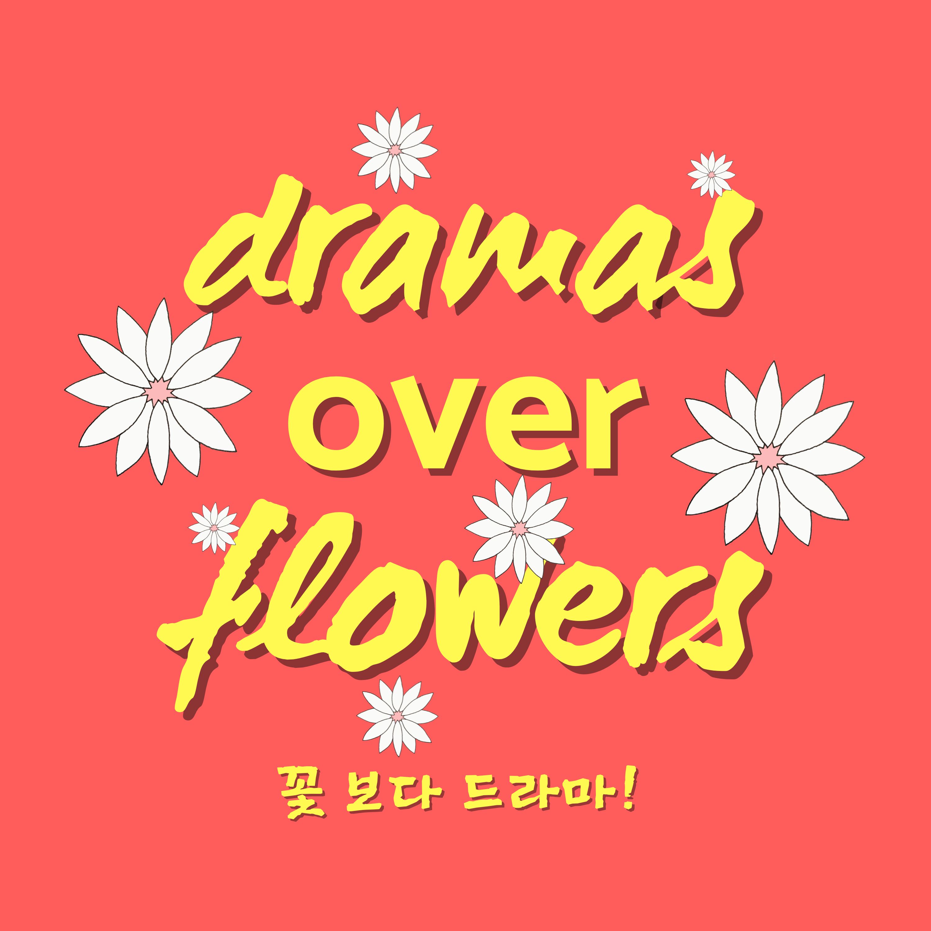 Show artwork for Dramas Over Flowers