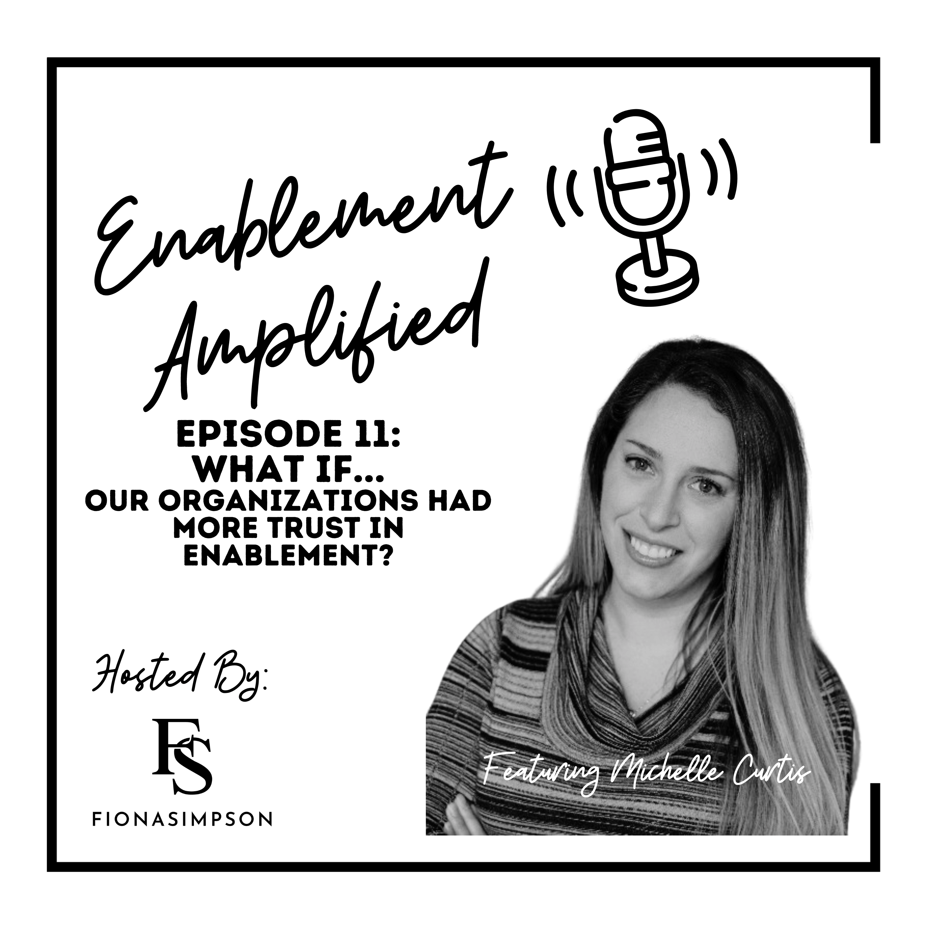 Enablement Amplified