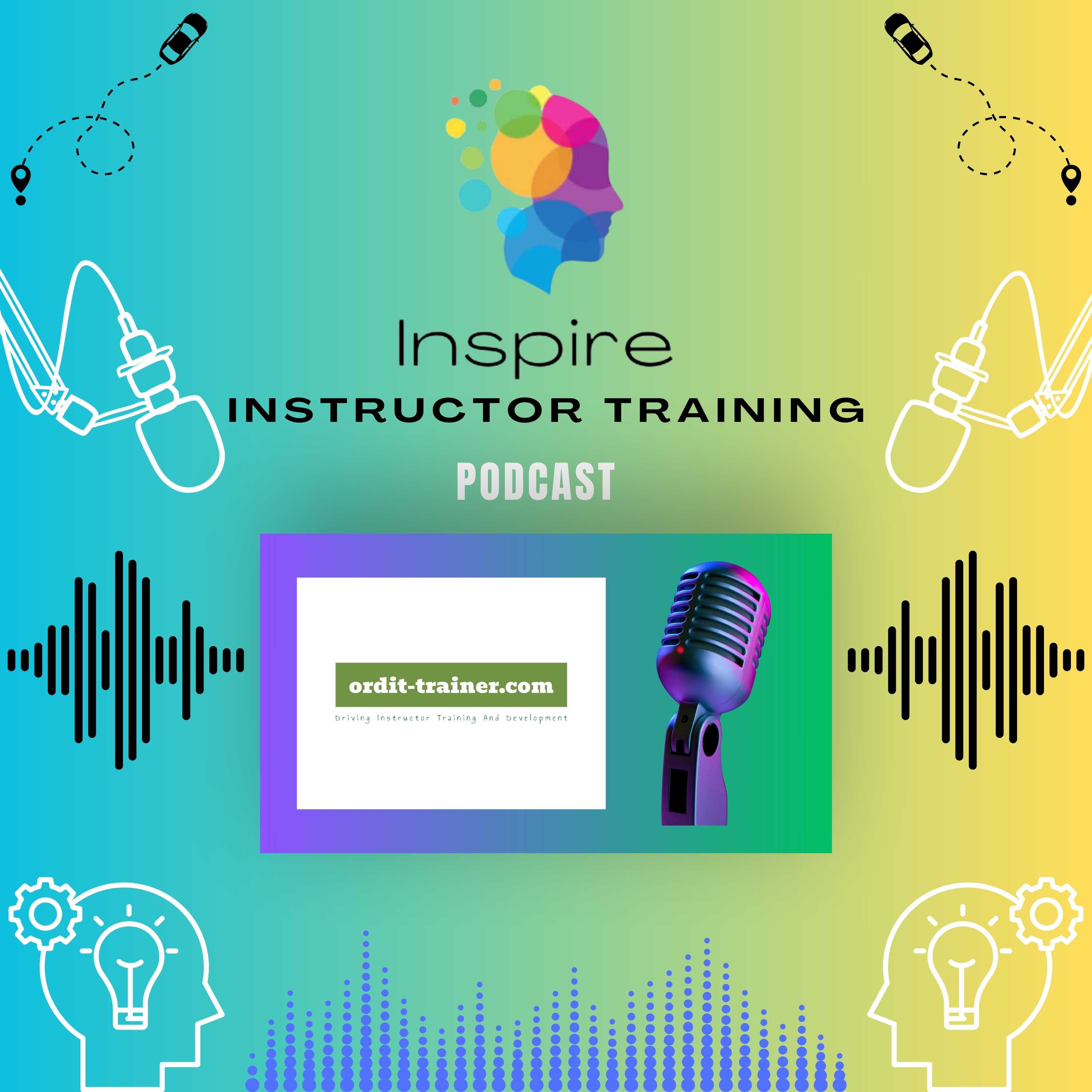 Inspire Instructor Training Podcast