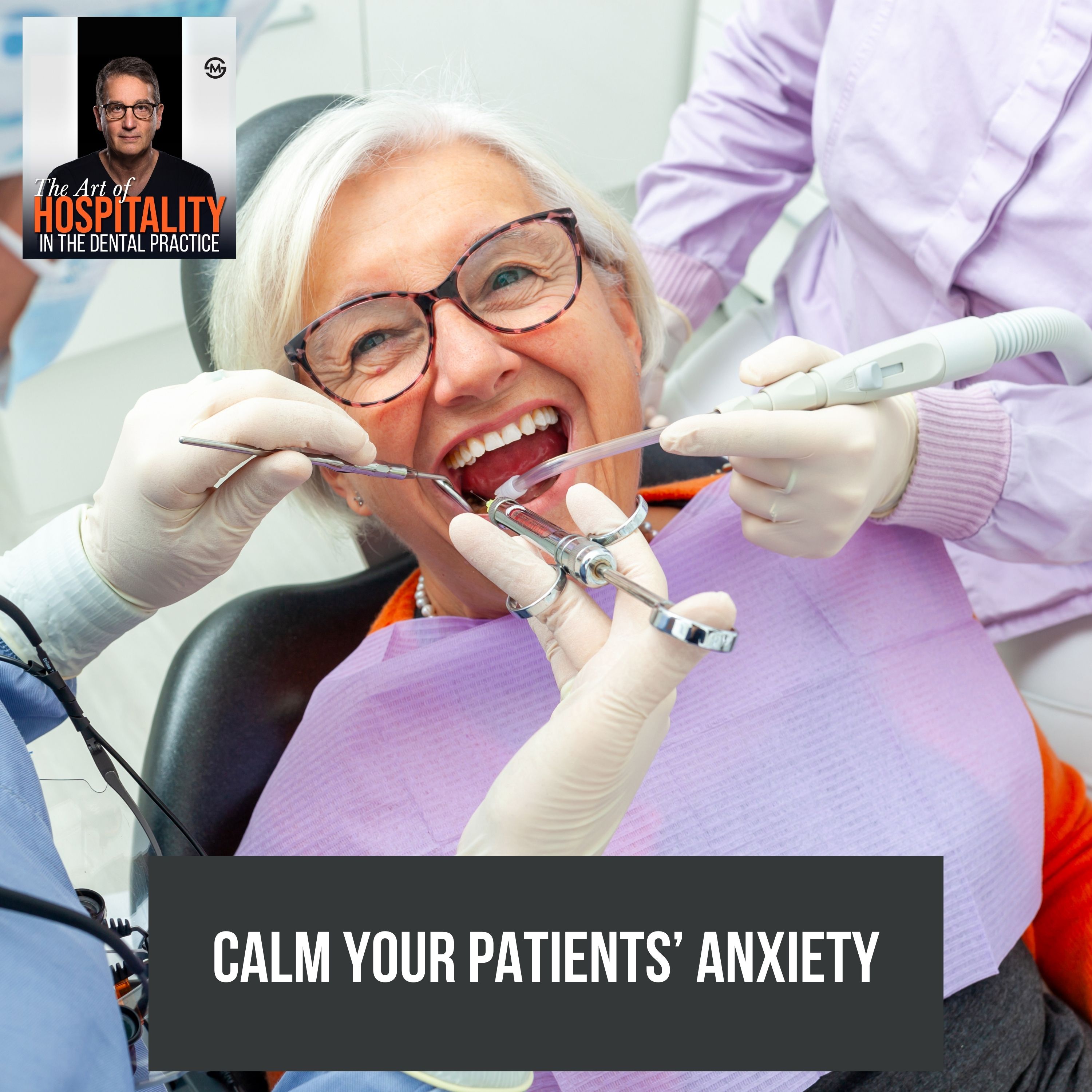 49: Dentists: This Is How You Can Ease Your Patient's Anxiety episode artwork
