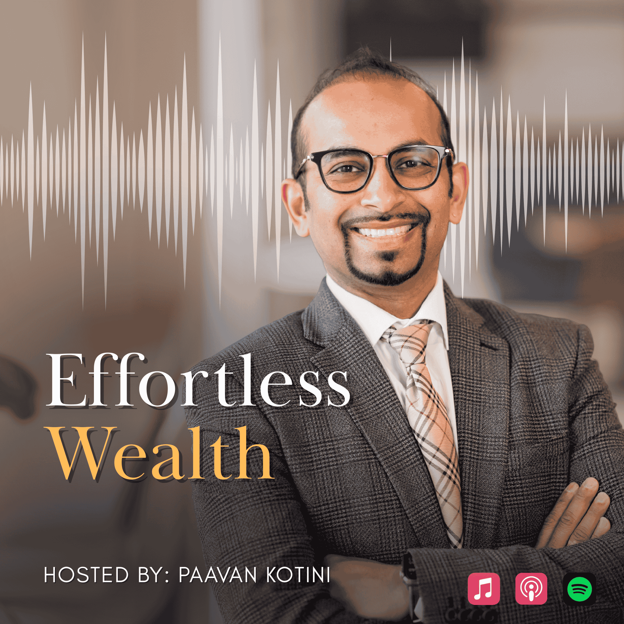 Artwork for Effortless Wealth