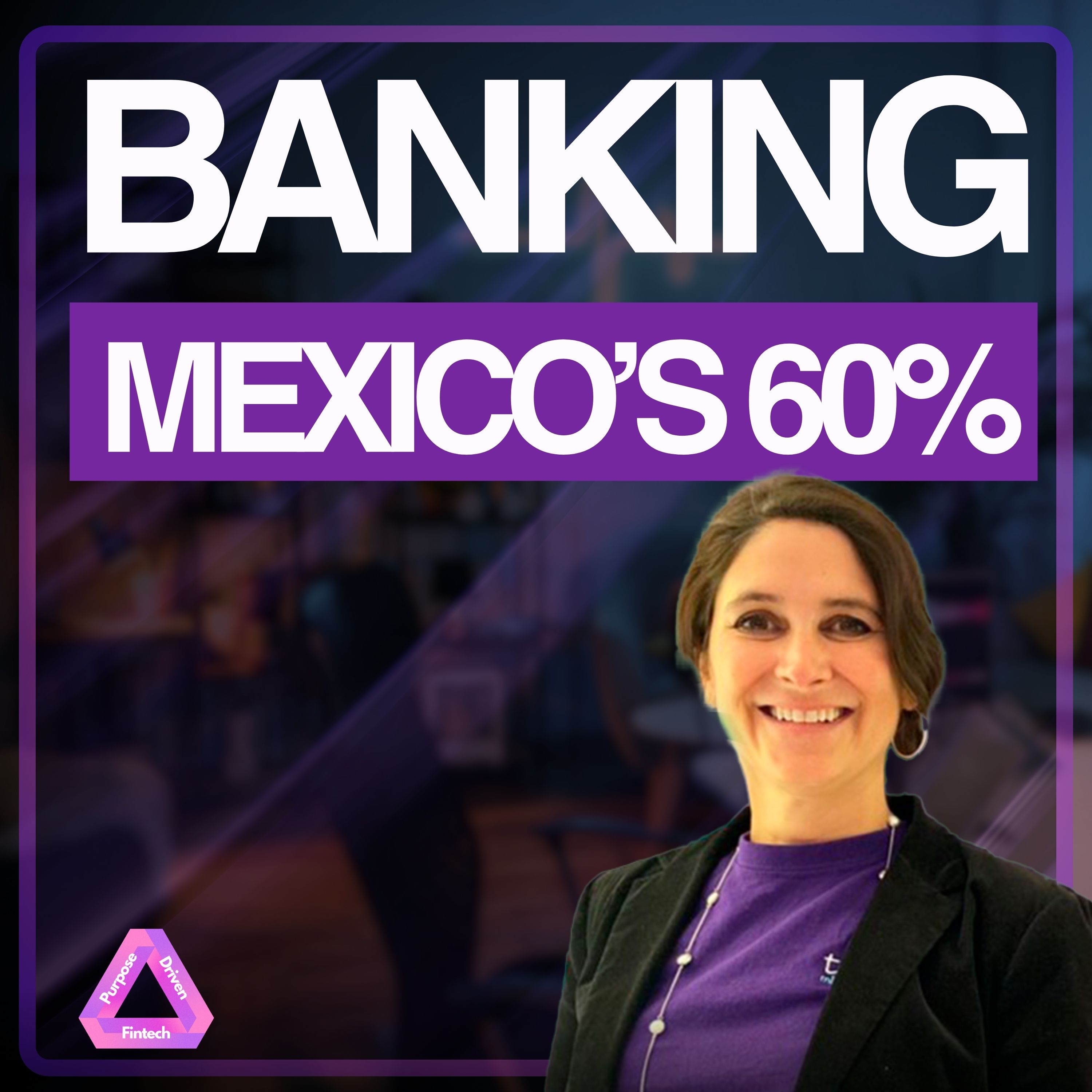Purpose Driven FinTech