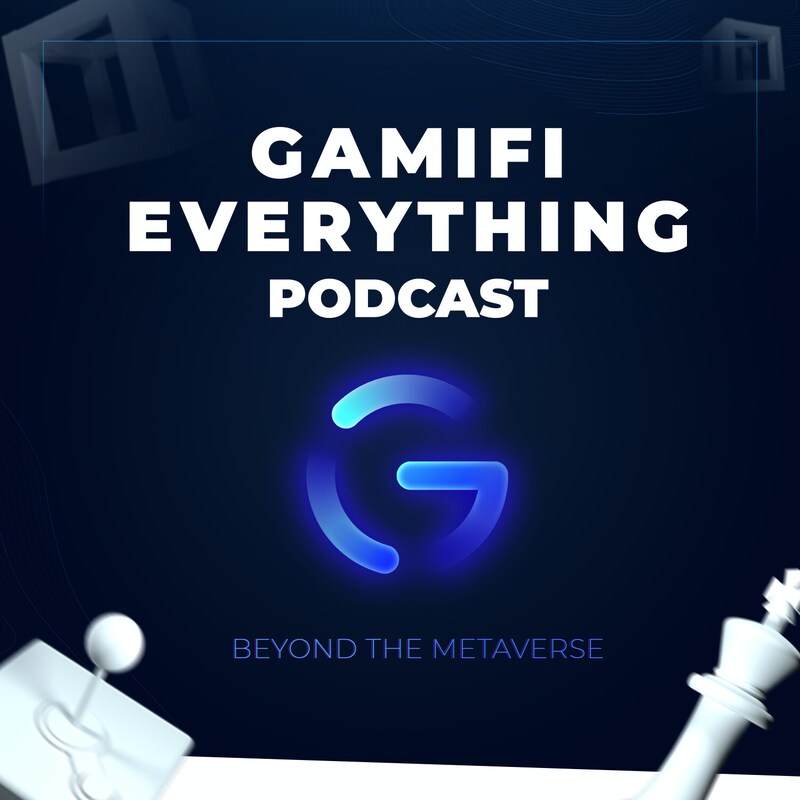 Artwork for podcast GamiFi Everything: Beyond the Metaverse
