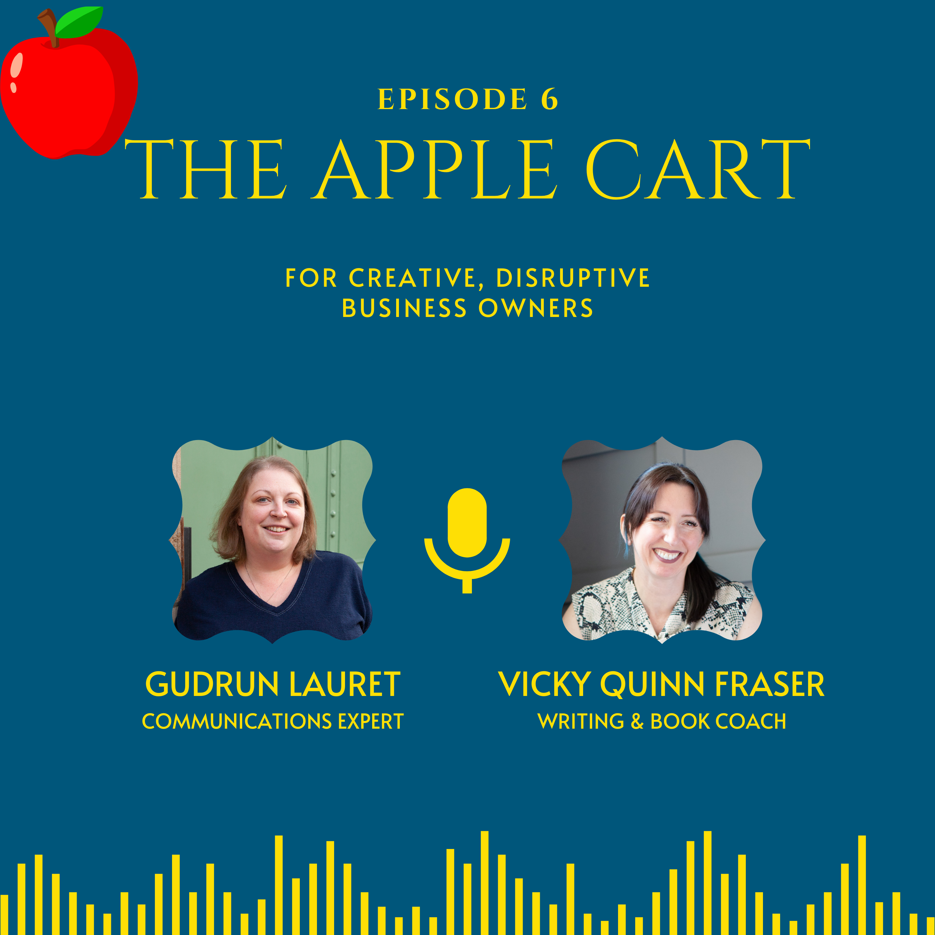 The Apple Cart: S4, E6: How to Write a Book and Change the World