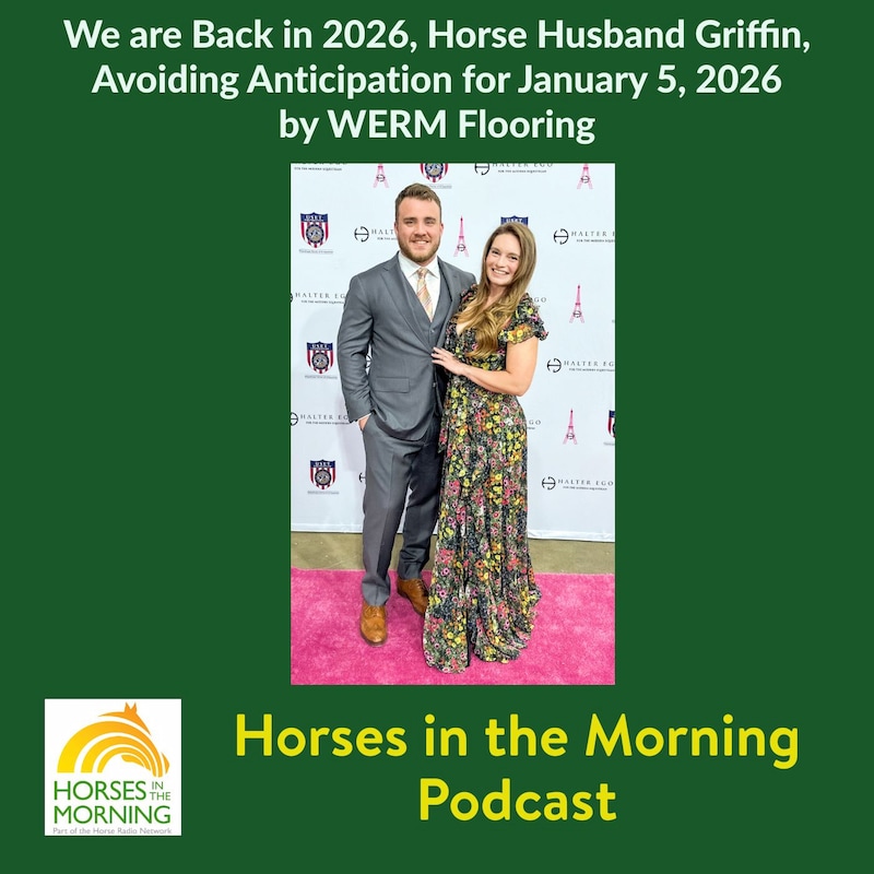 Artwork for podcast Horses in the Morning