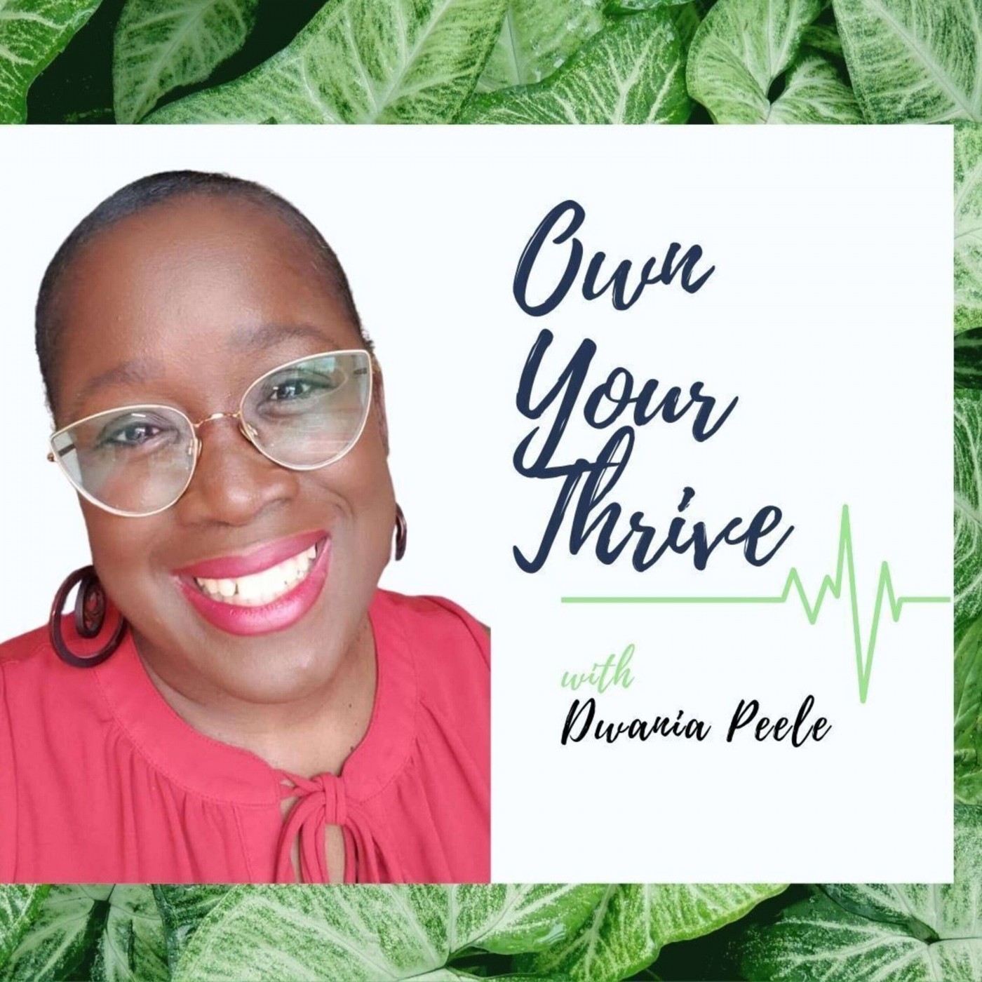 Dwania Peele: Leading from a space of profound optimism episode artwork