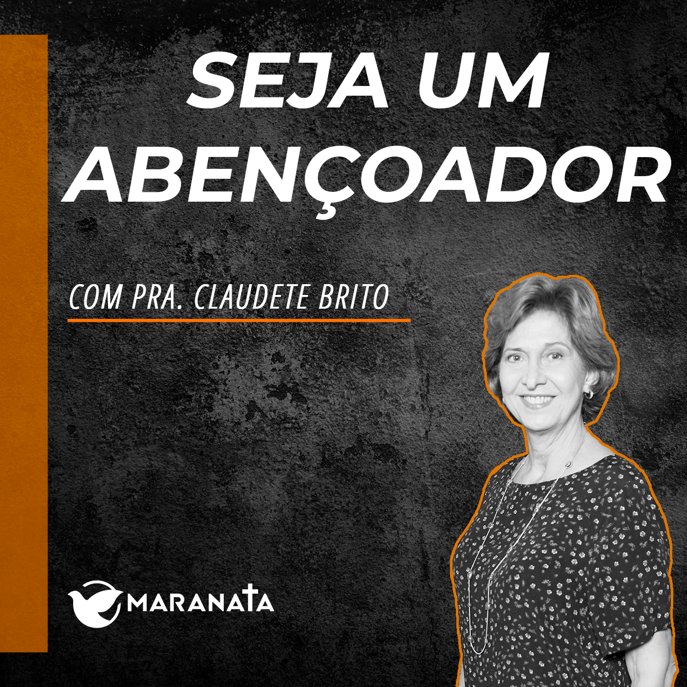 Seja um abençoador - Pra. Claudete Brito episode artwork