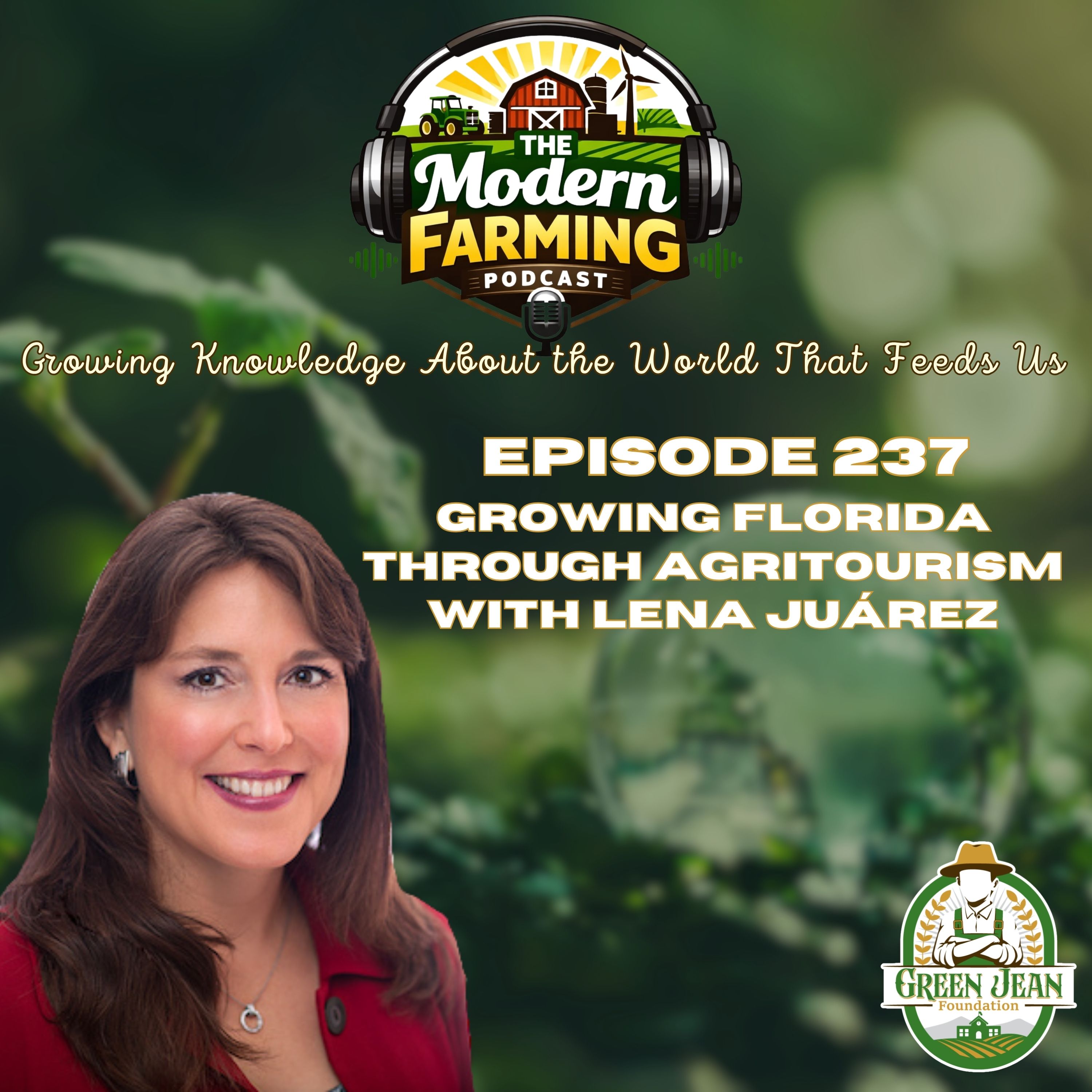Growing Florida Through Agritourism with Lena Juárez episode artwork