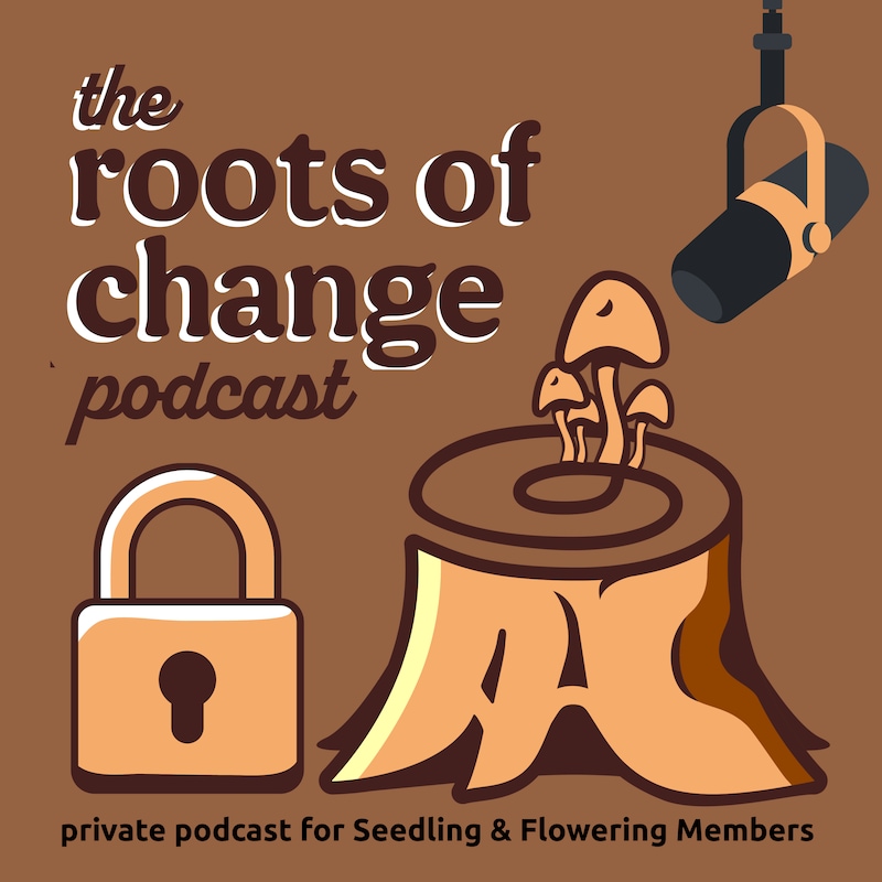 Artwork for podcast the roots of change podcast