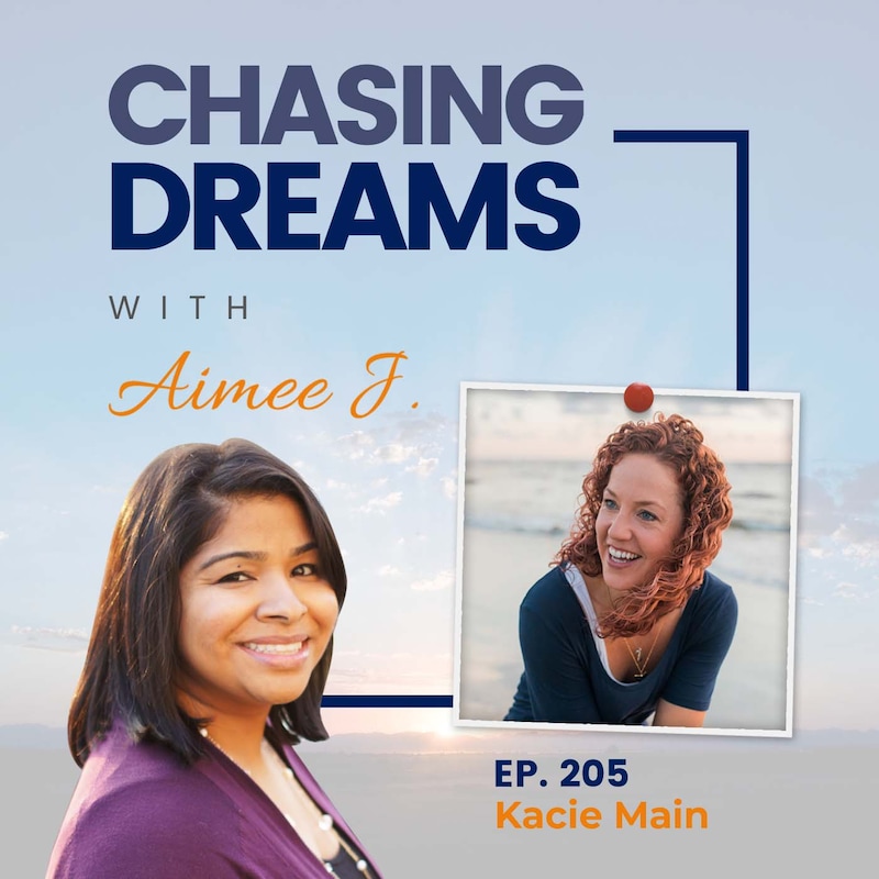Artwork for podcast Chasing Dreams with Aimee J.