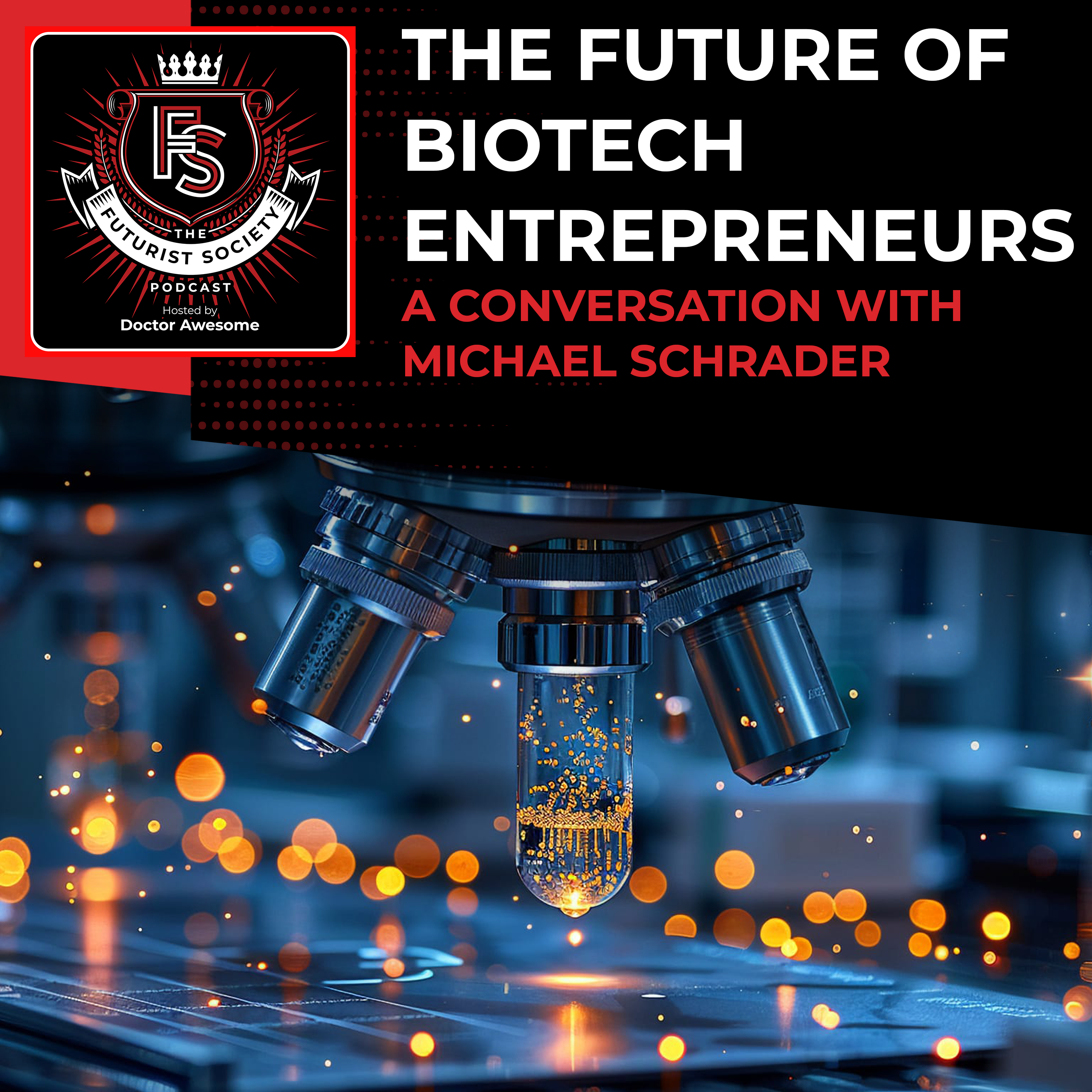 The Futurist Society Podcast