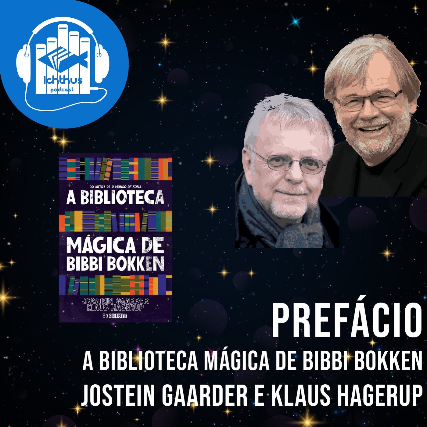 A biblioteca mágica de Bibbi Bokken (Jostein Gaarder, Klaus Hagerup) | Prefácio episode artwork