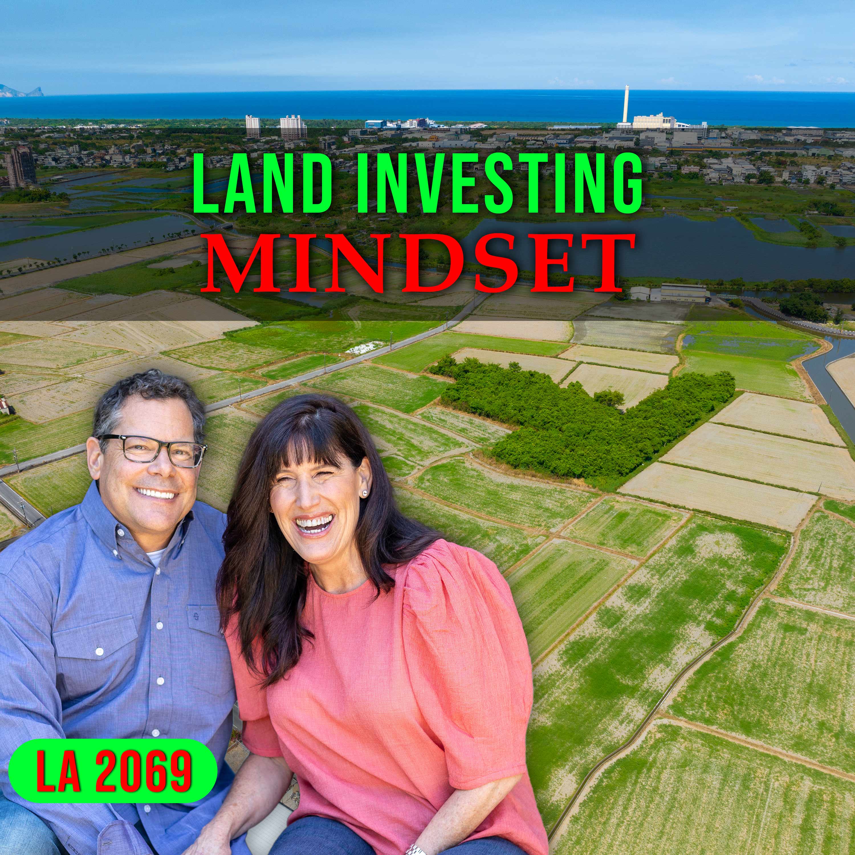 Think Like A Land Mogul: How To Develop A Winning Land Investing Mindset Episode cover