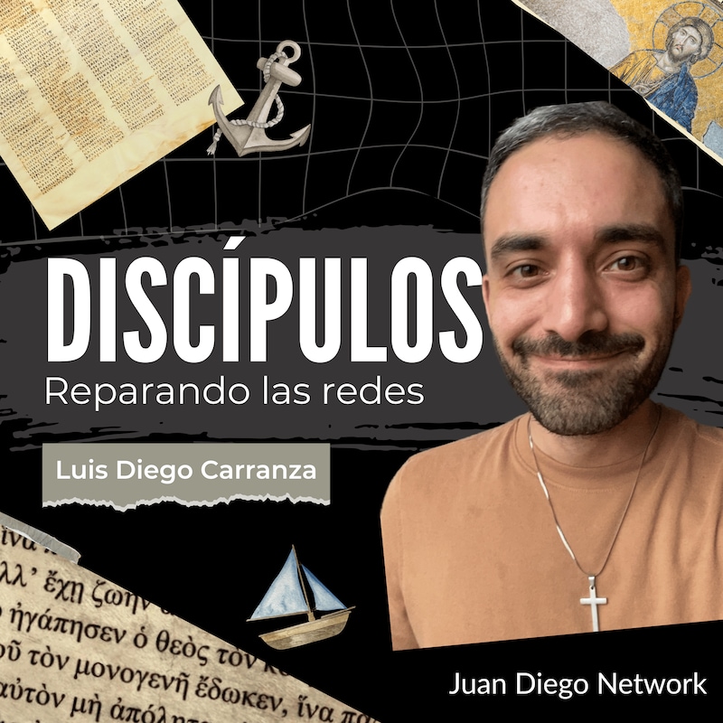 Artwork for podcast Discípulos: Reparando las redes con Luis Diego Carranza