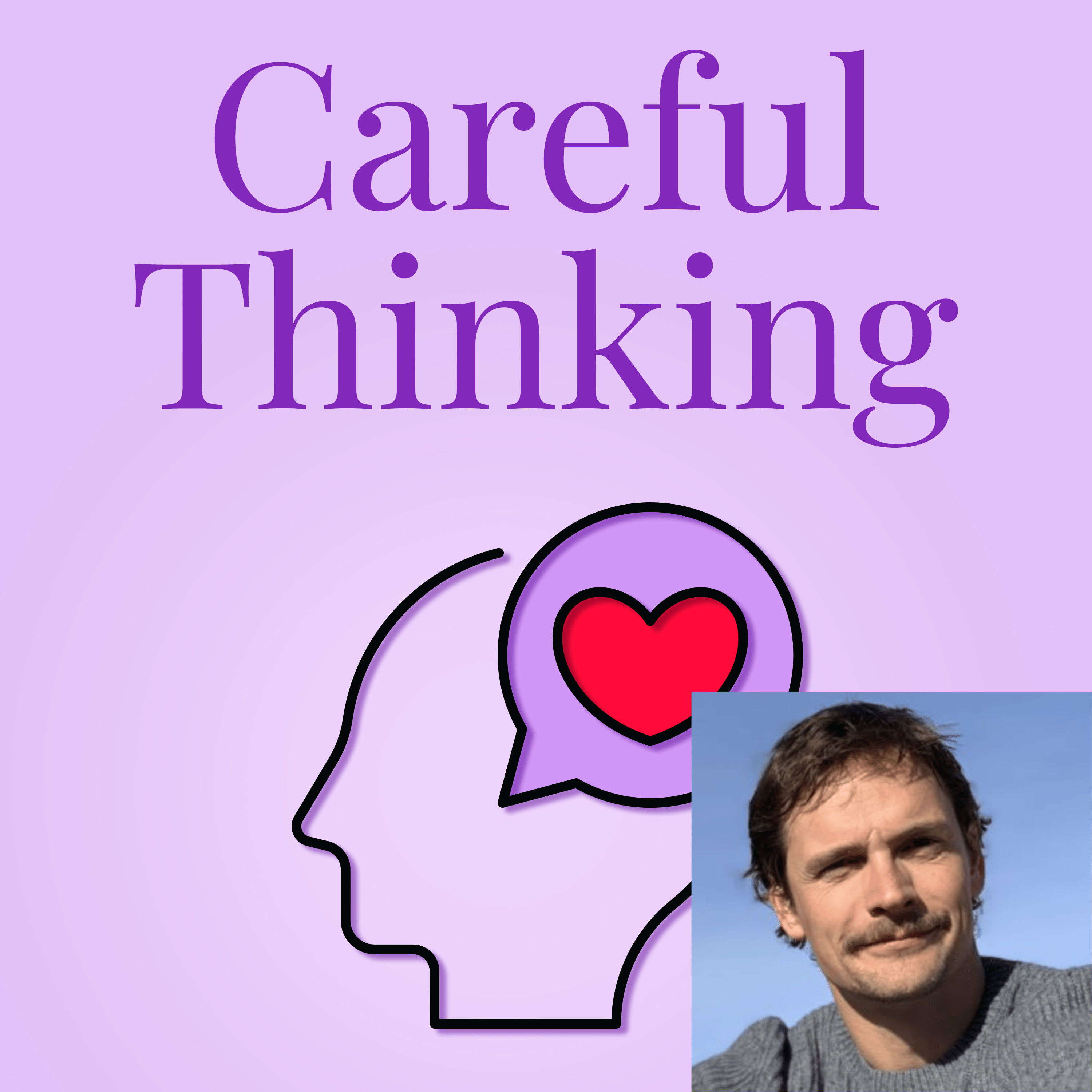Careful Thinking