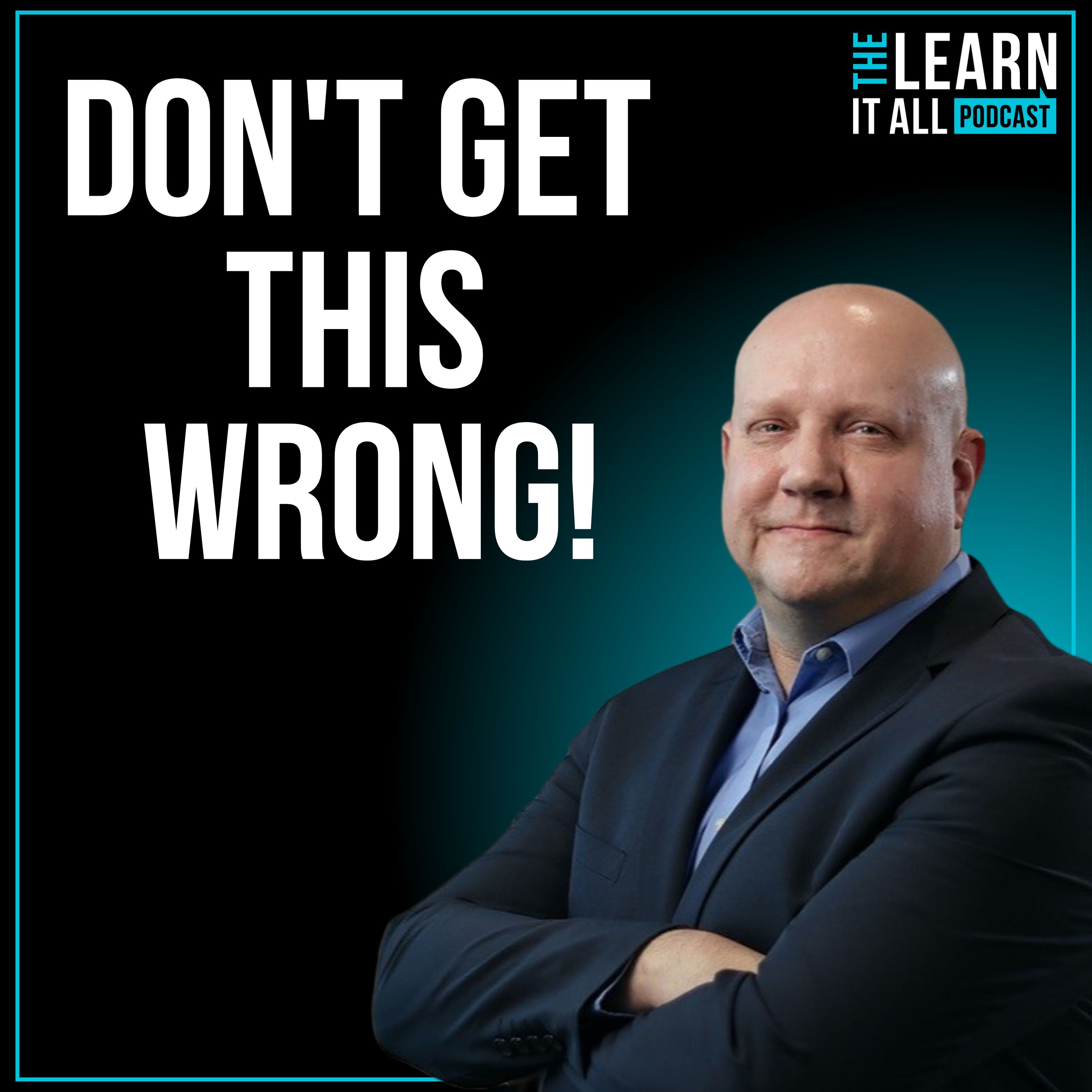 The Learn-It-All Podcast