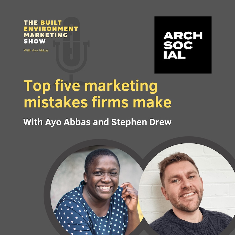Artwork for podcast The Built Environment Marketing Show:  marketing strategies and tactics for architects and engineers