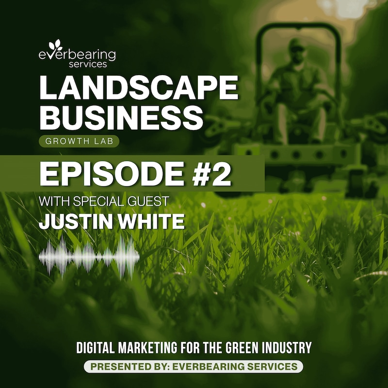 Artwork for podcast The Landscape Business Growth Lab