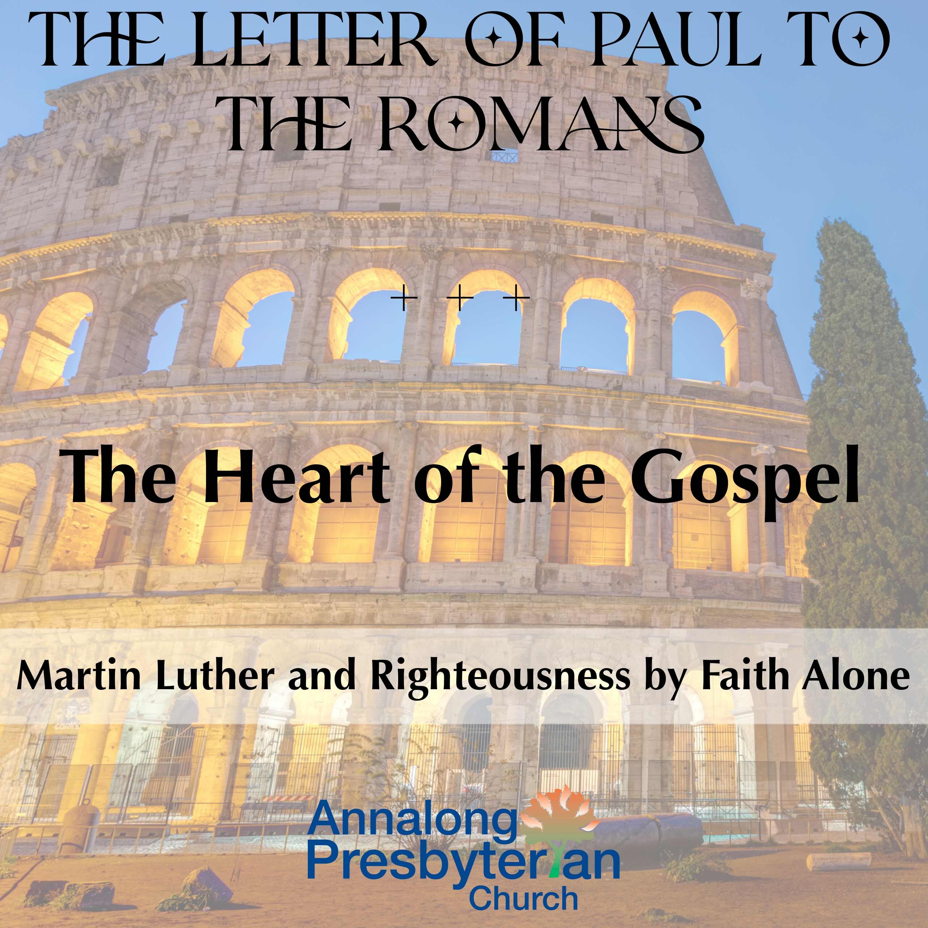 Martin Luther and Righteousness by Faith Alone episode artwork