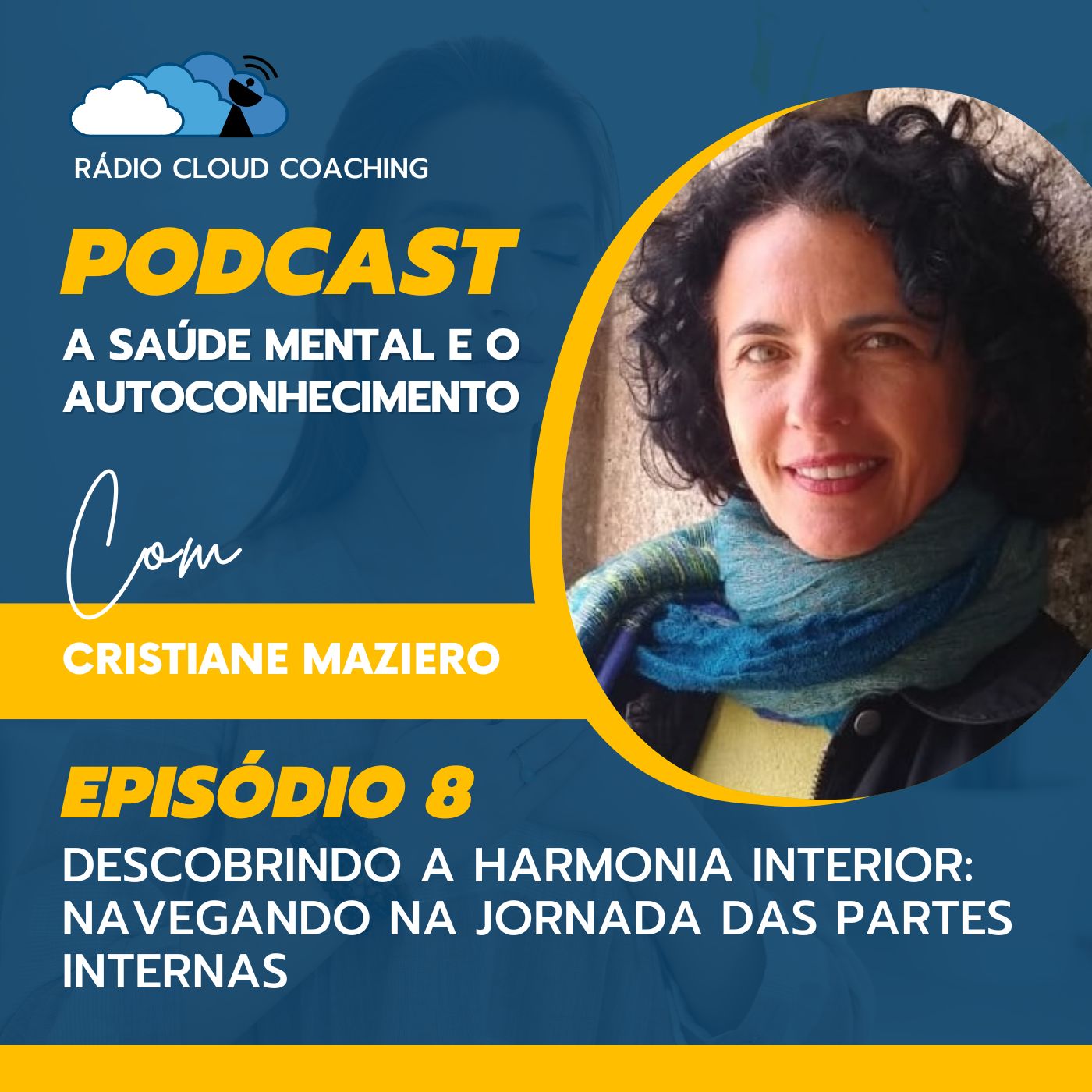 Descobrindo a Harmonia Interior: Navegando na Jornada das Partes Internas - A SAÚDE MENTAL E O AUTOCONHECIMENTO #008