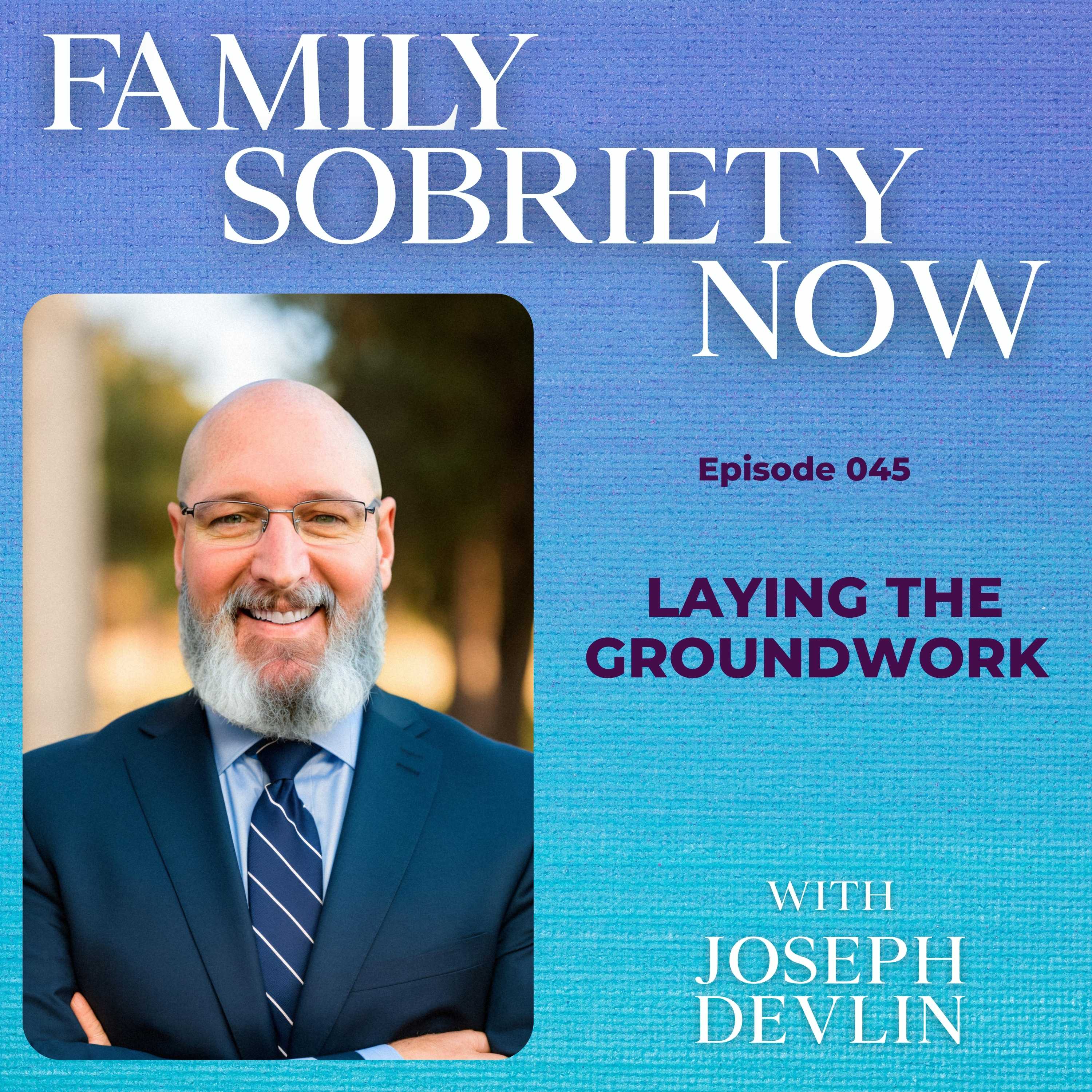 Laying The Groundwork