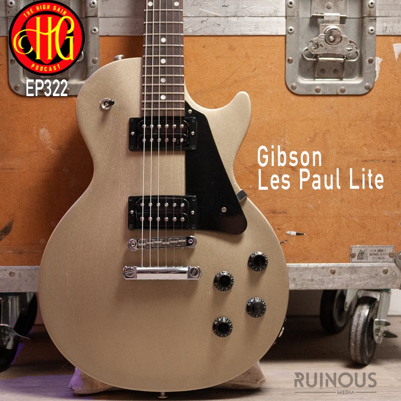 Episode 322 - Gibson Les Paul Lite
