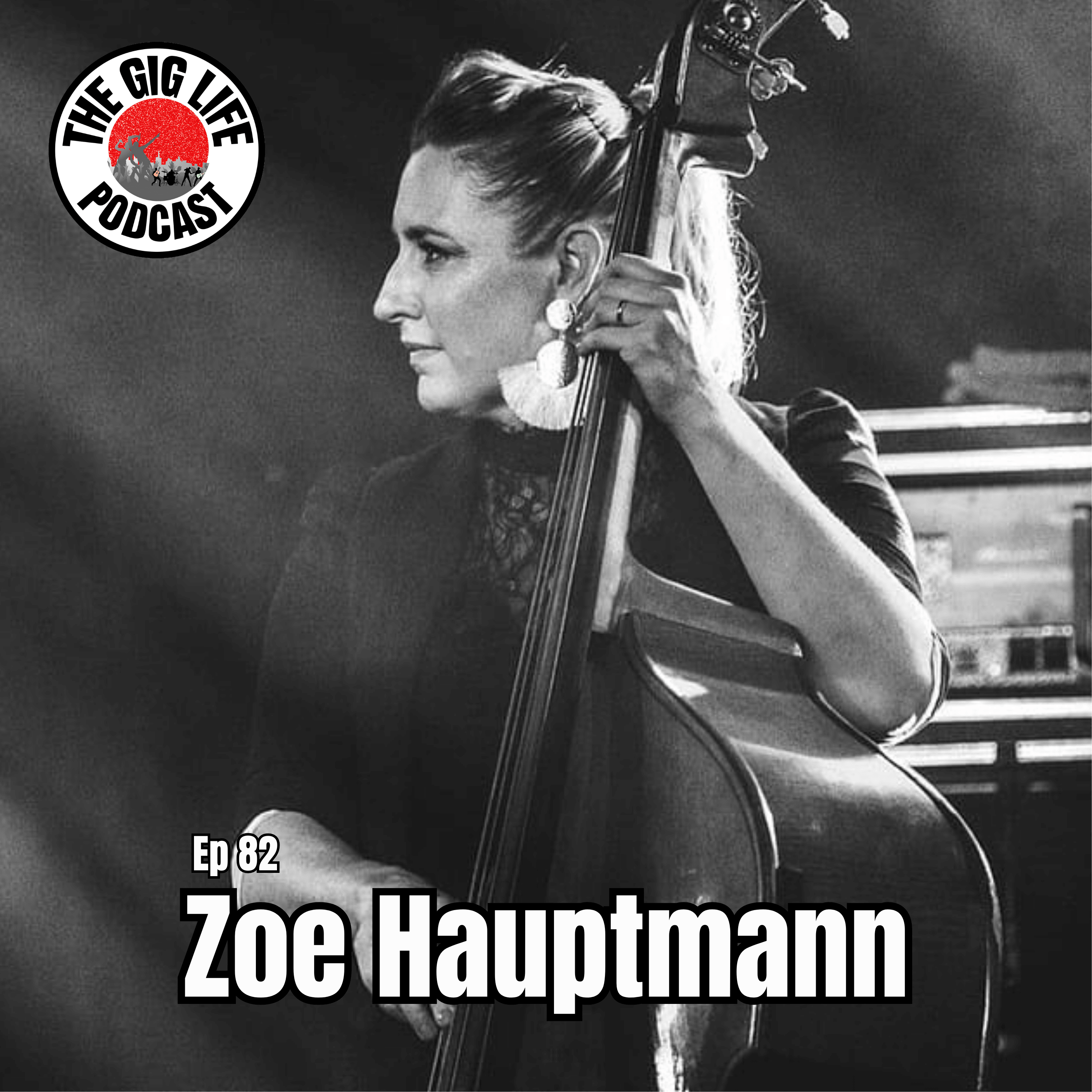 Episode 82: Zoe Hauptmann