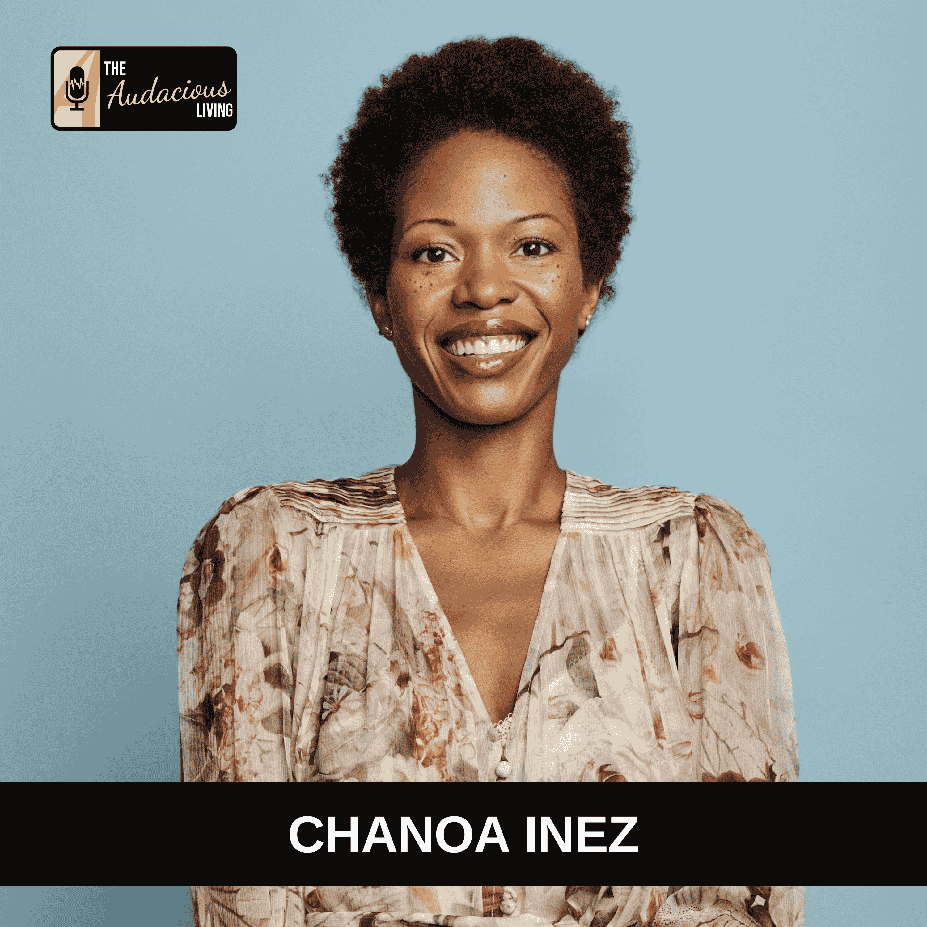 Dreaming Again After Loss — Chanoa Inez on Healing, Joy, and Self-Trust episode artwork