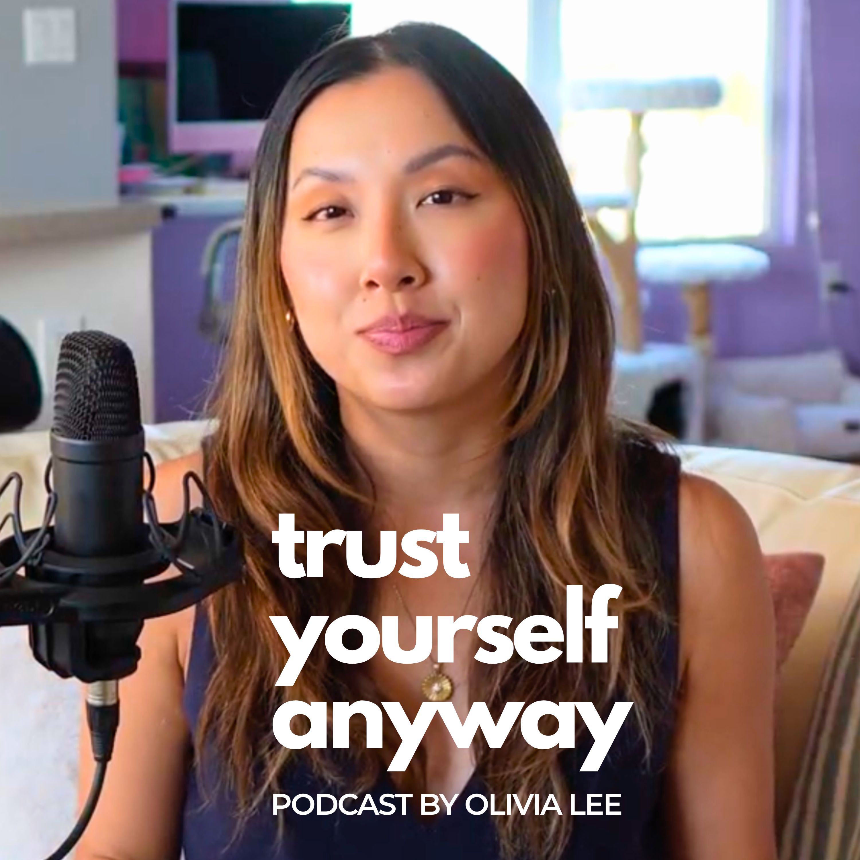 Trust Yourself Anyway