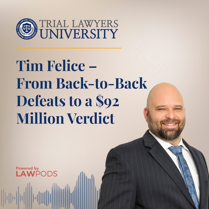 Artwork for podcast Trial Lawyers University