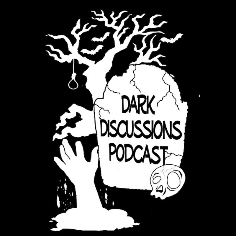 Artwork for podcast Dark Discussions Podcast