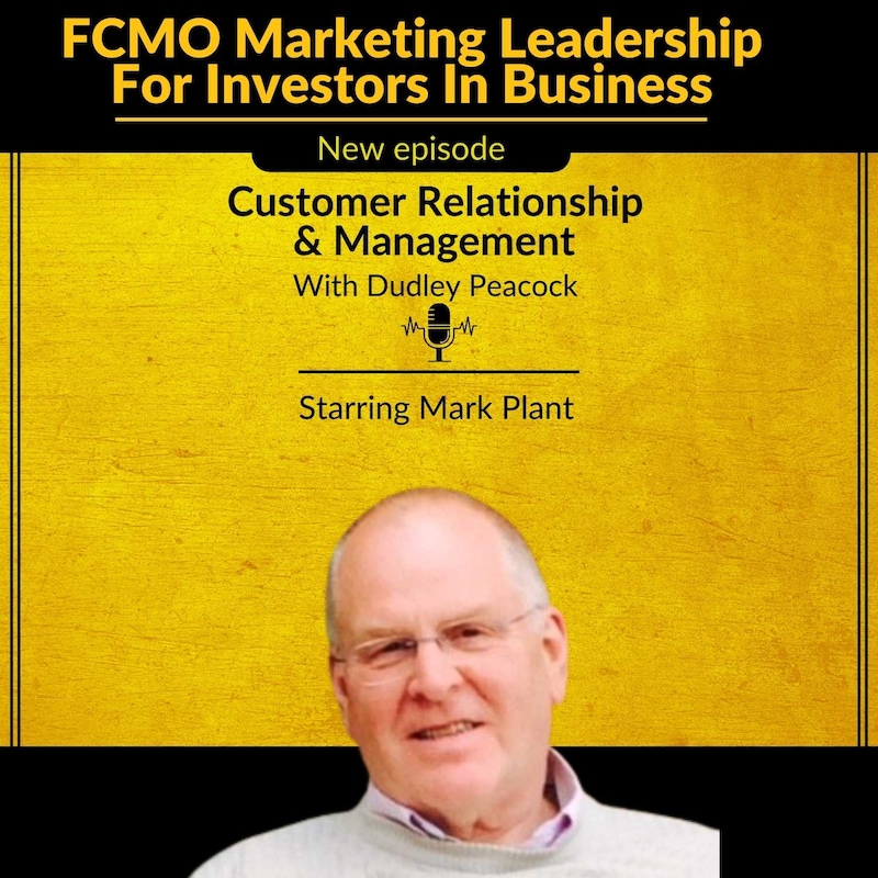 Artwork for podcast FCMO Marketing Leadership for Investors in Business
