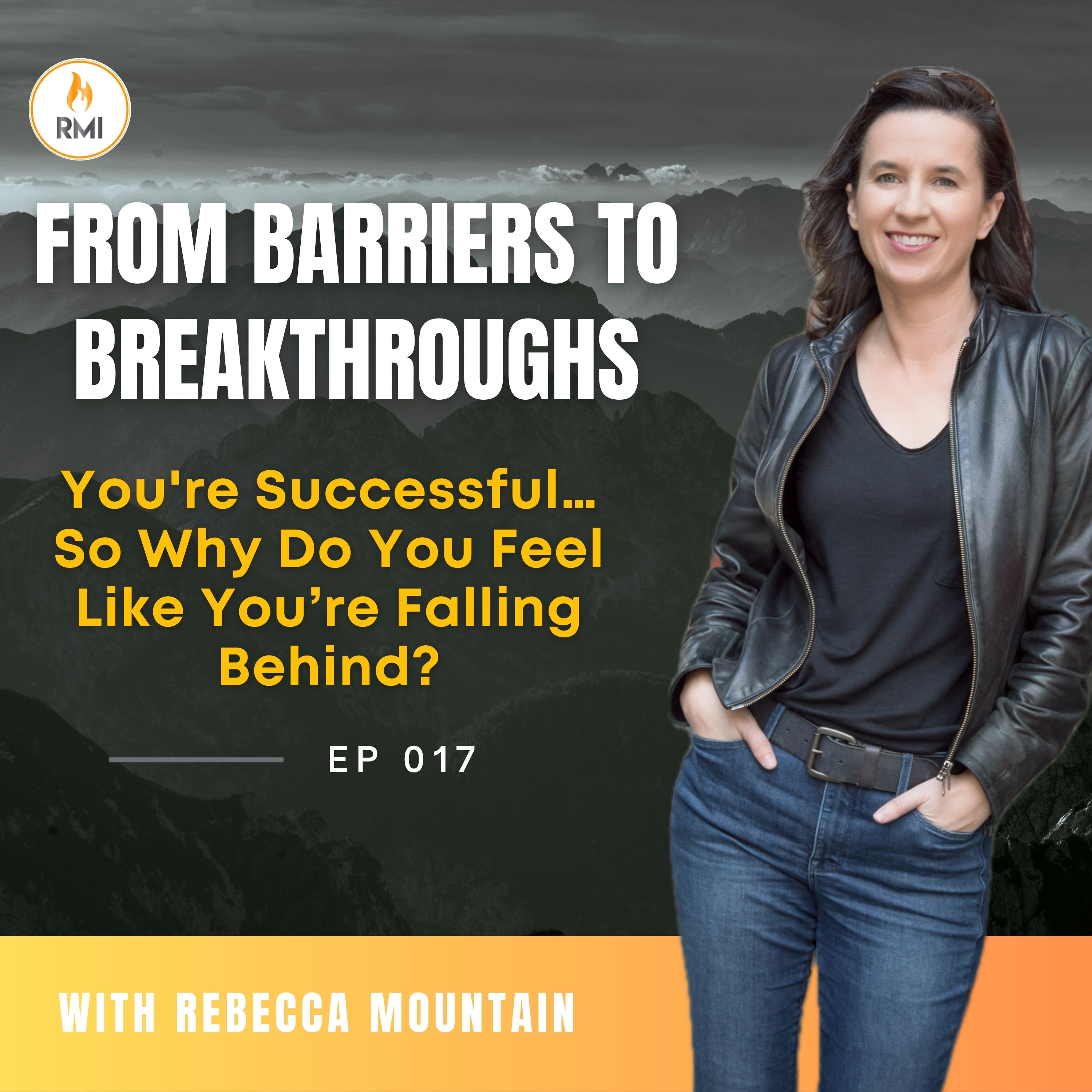 You're Successful… So Why Do You Feel Like You’re Falling Behind? | S2017