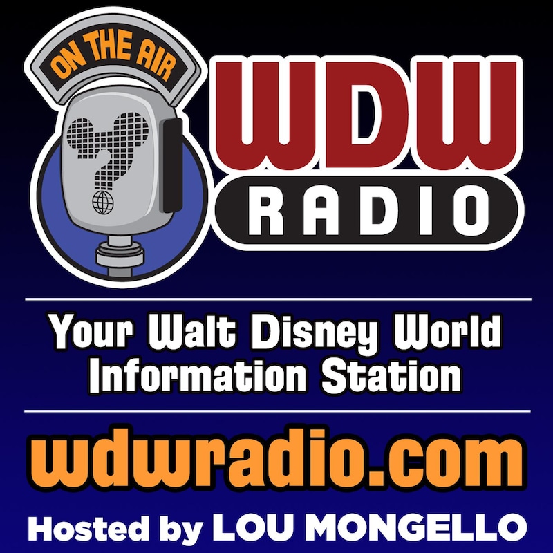 Artwork for podcast WDW Radio: Your Guide to Walt Disney World, Disneyland, Disney Cruise and More Disney Magic!